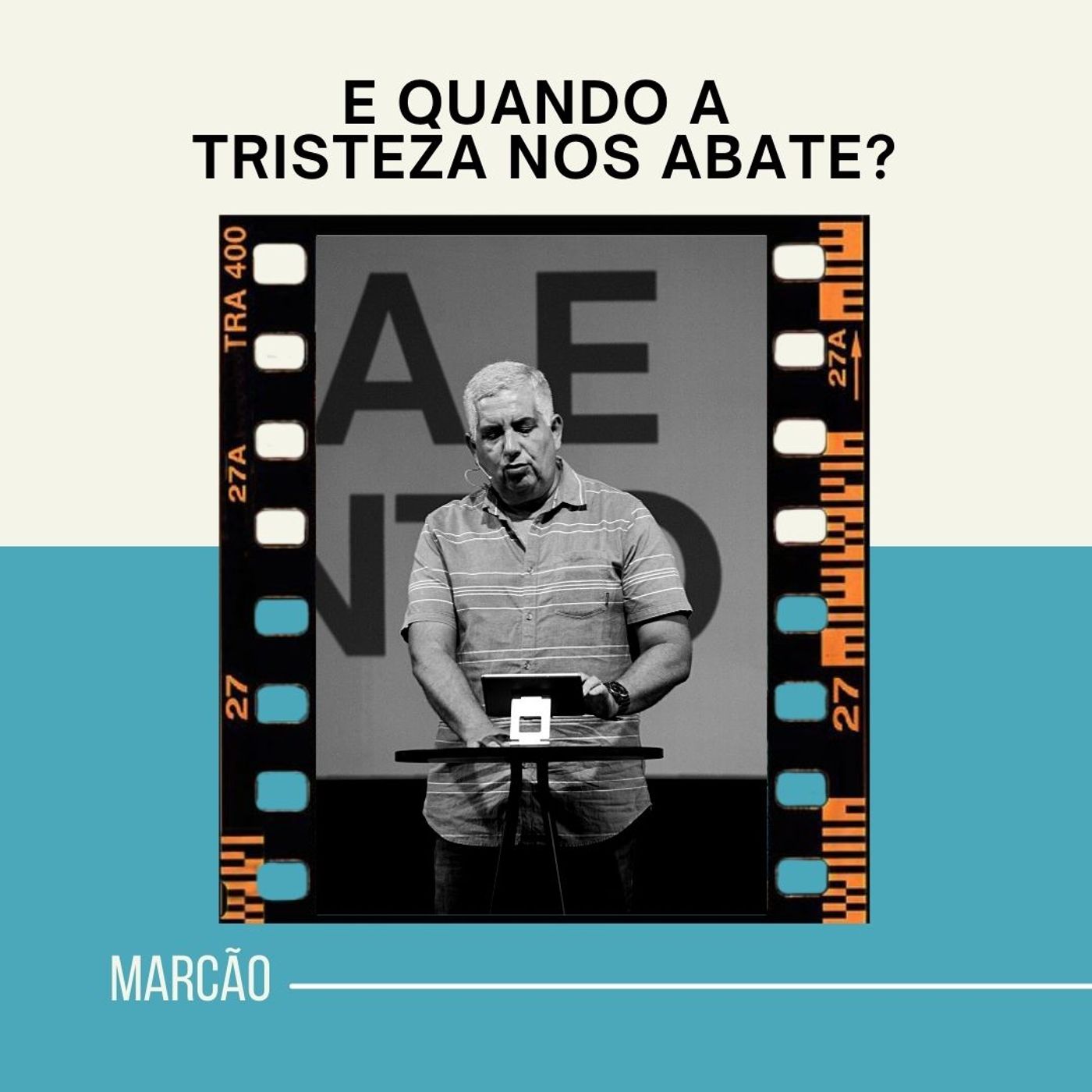 E quando a tristeza nos abate? - Marcão ► Salmos 42:5,6 episode artwork