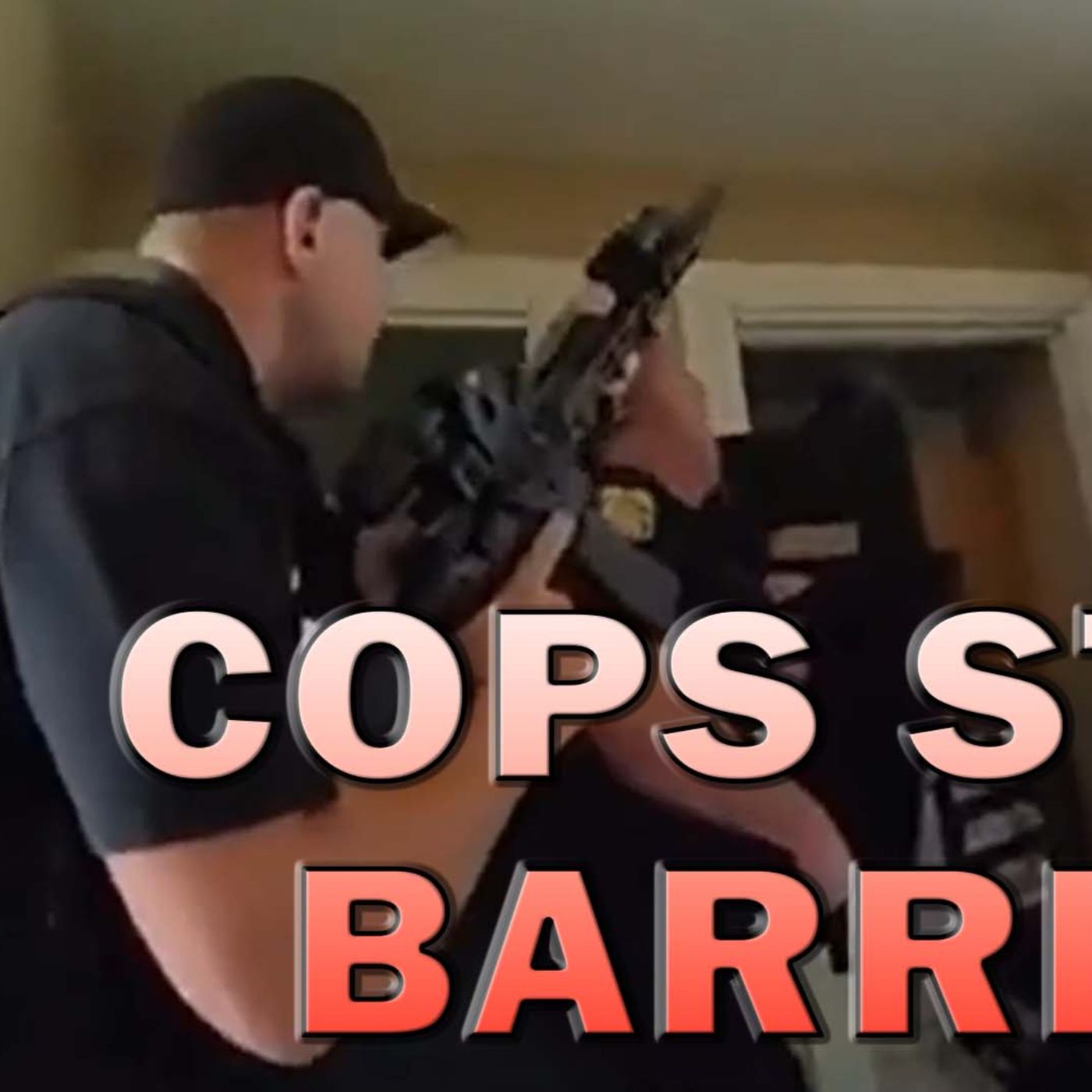 Hostages Flee Barricade As Cops Storm Armed Suspect’s Stronghold On Video - LEO Round Table S09E161 episode artwork