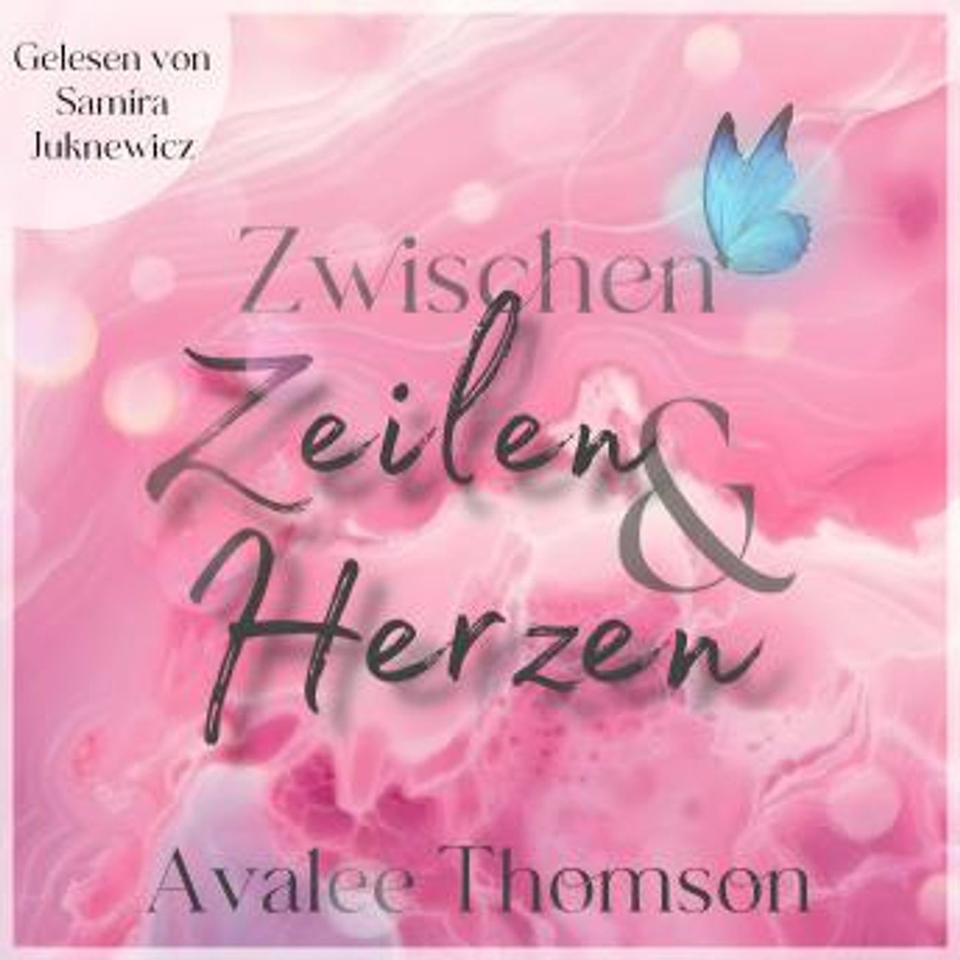 [German] - Zwischen Zeilen und Herzen by Avalee Thomson episode artwork