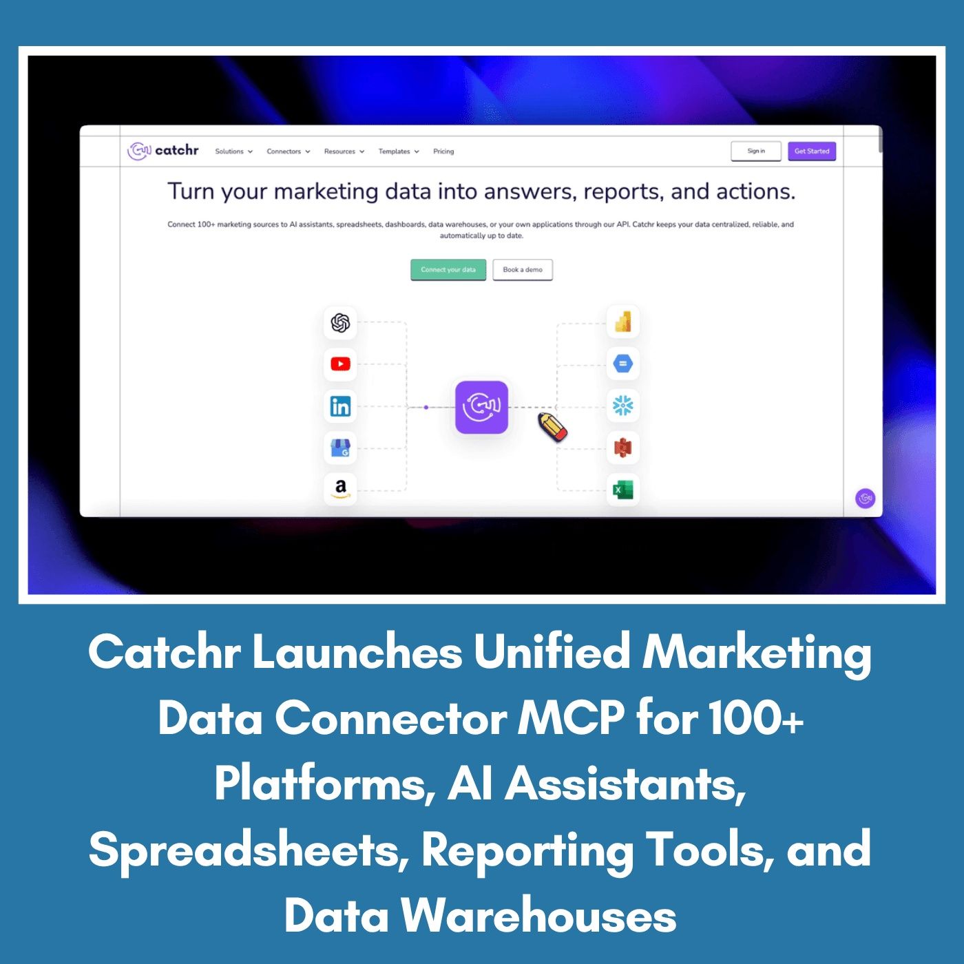 Catchr Launches Unified Marketing Data Connector MCP for 100+ Platforms, AI Assistants, Spreadsheets, Reporting Tools, and Data Warehouses episode artwork