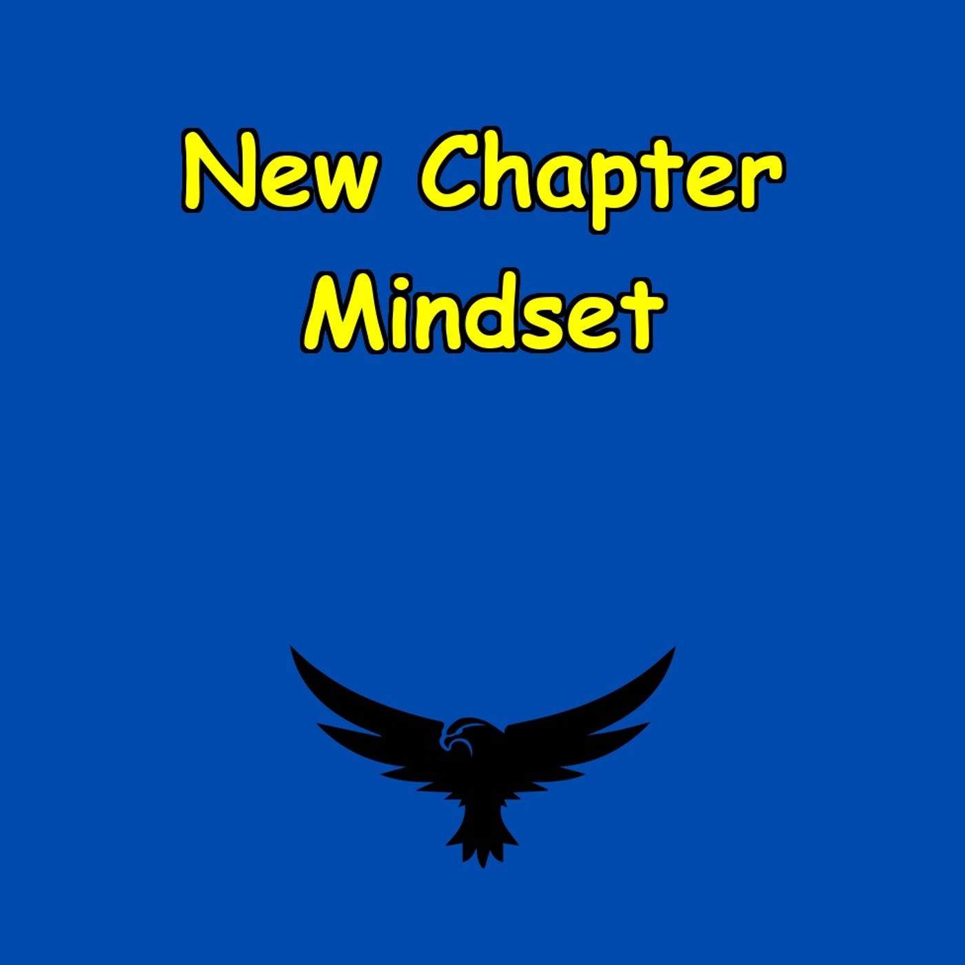 New Chapter Mindset | Trust Your Next Step
