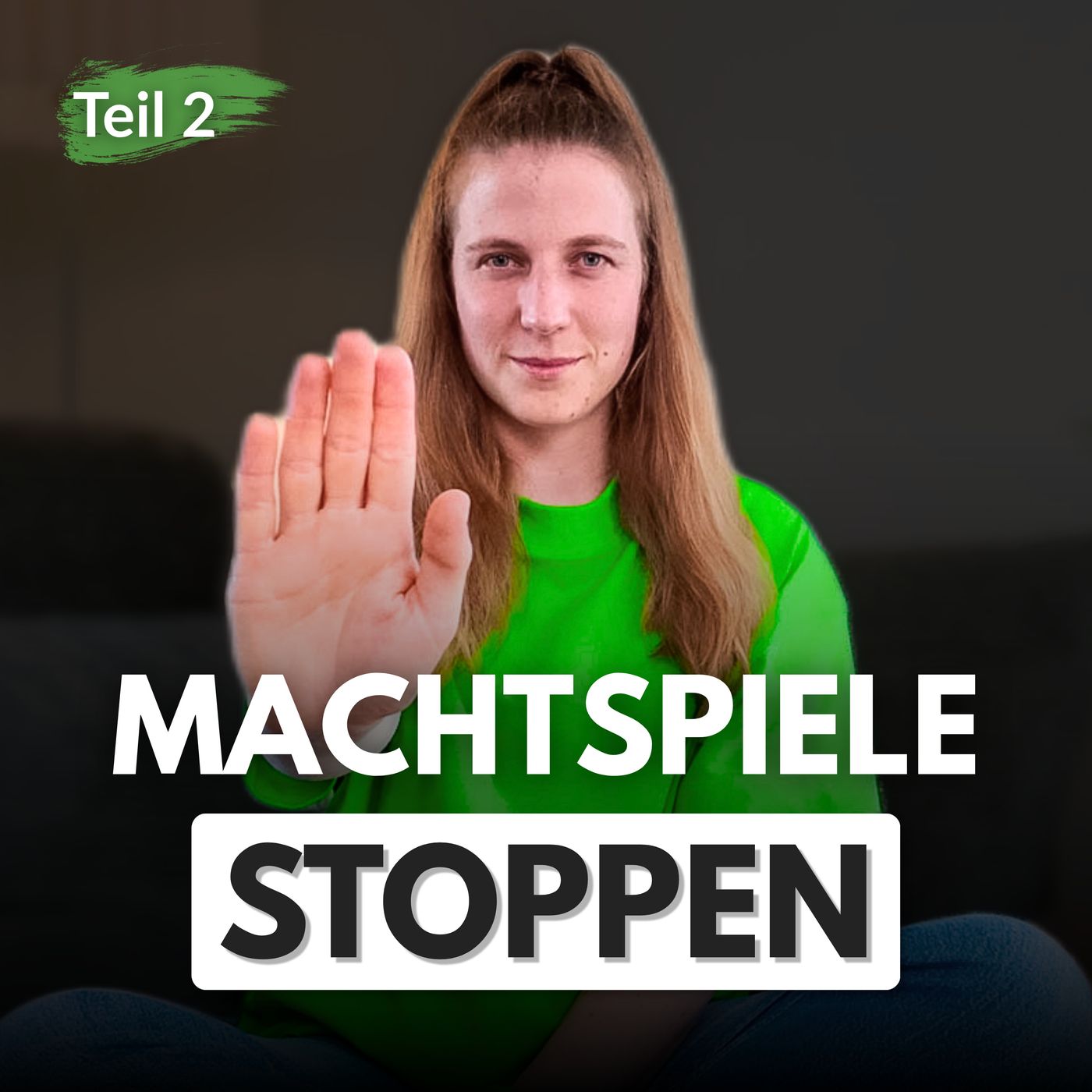 Machtspiele stoppen: Sag DAS bei Schuldumkehr und emotionaler Abwertung | Teil 2 episode artwork
