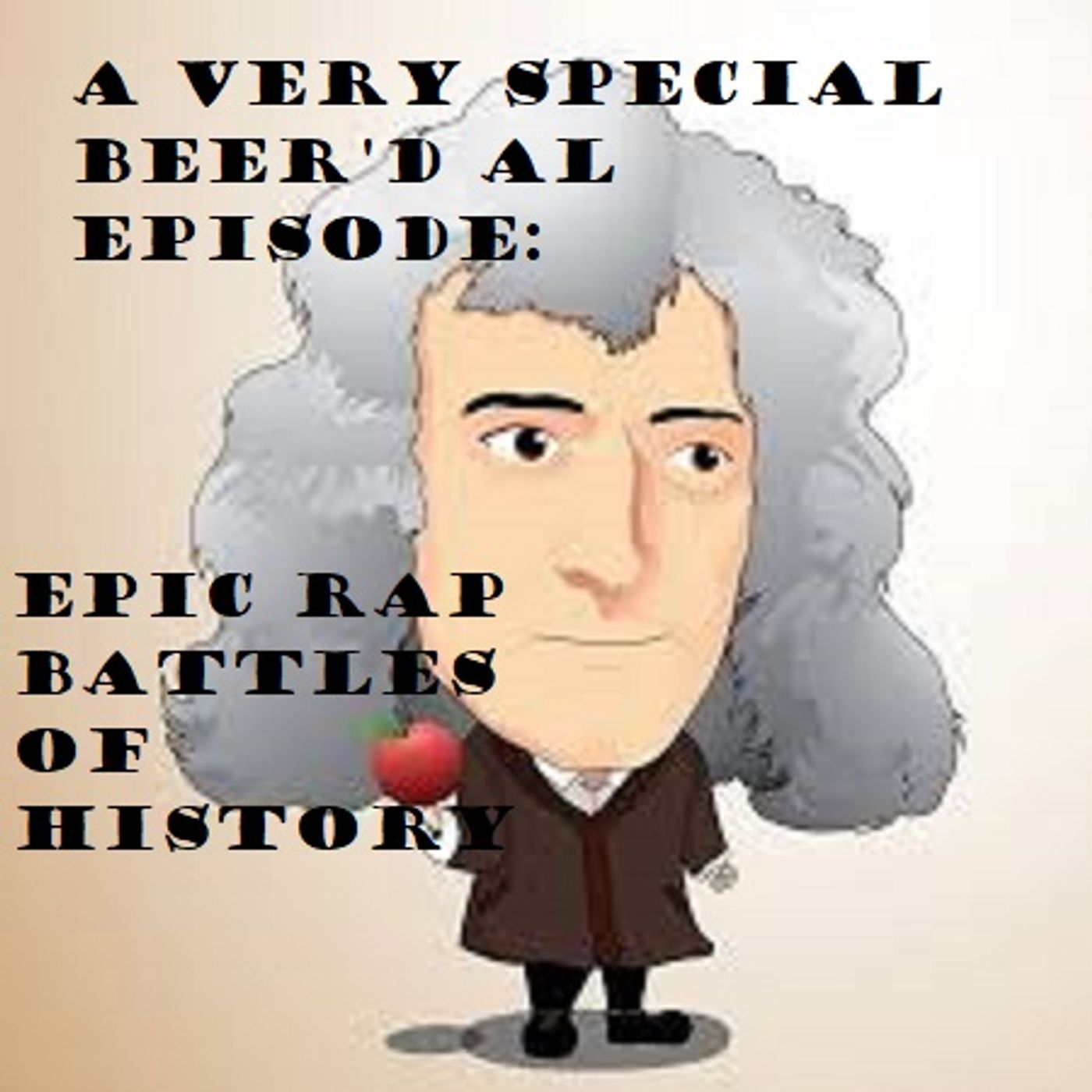 Very Special Episode: Epic Rap Battles of History episode artwork