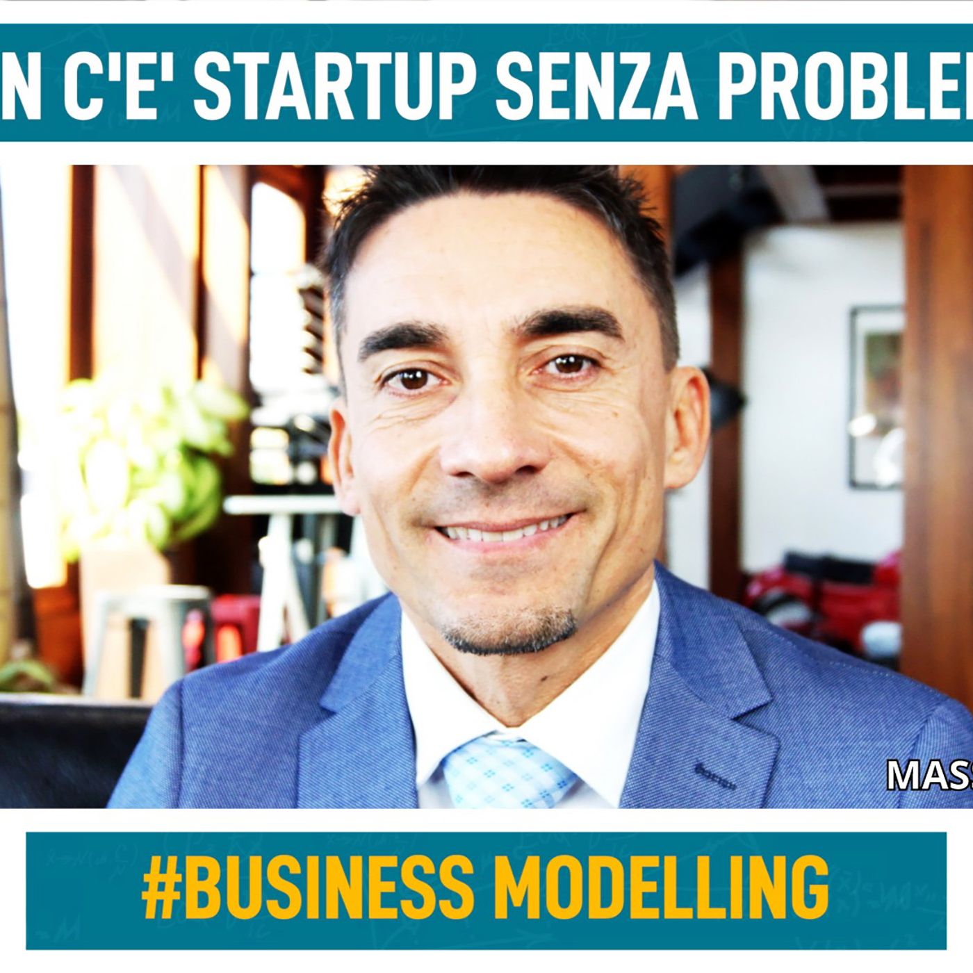 Massimo Ciaglia - Il podcast per Startup