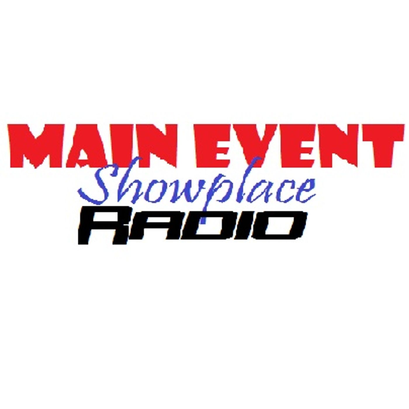 MAIN EVENT SHOWPLACE - Winter EXTRAVAGNZA!!!!!!