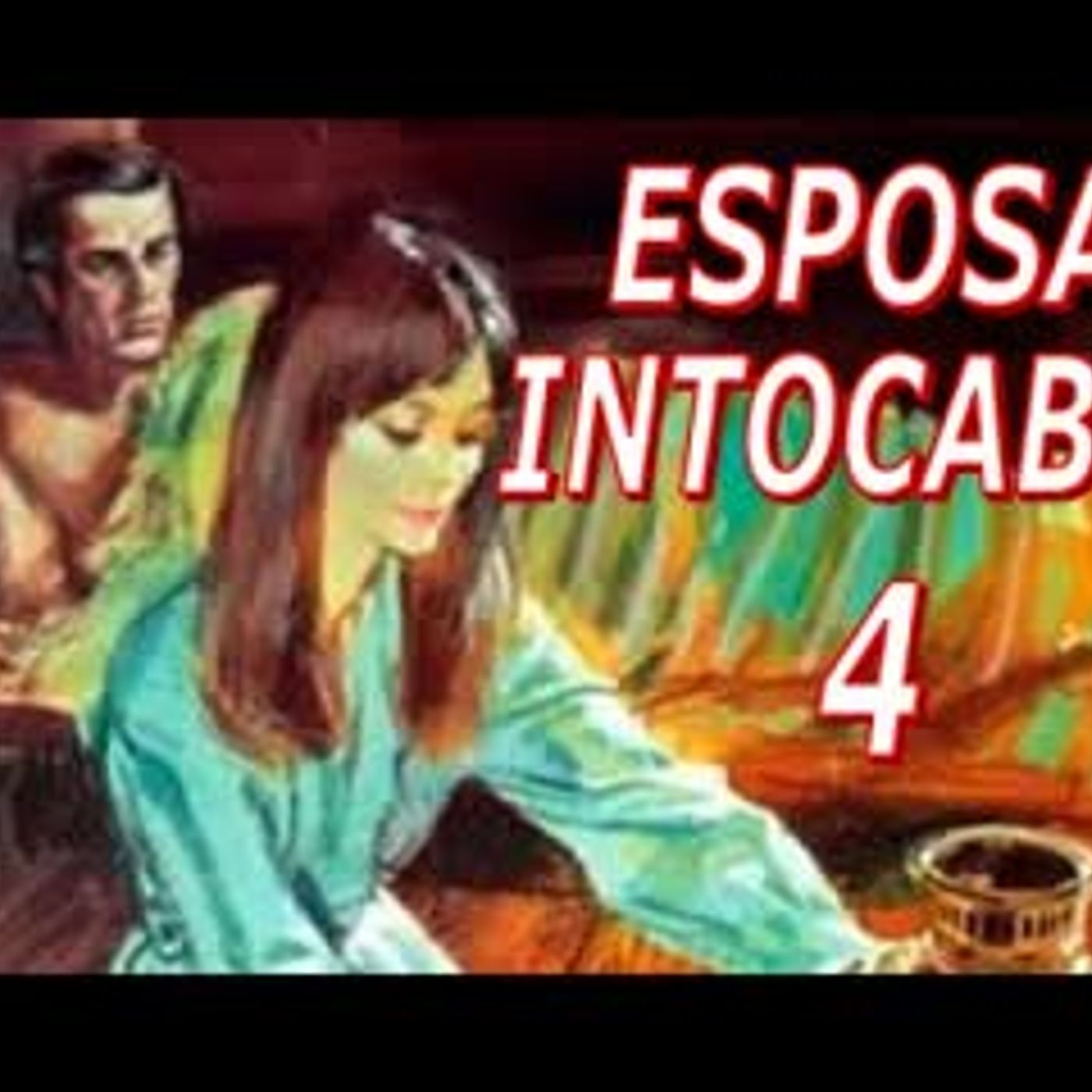 Esposa Intocable - Barbara Cartland - Parte 4