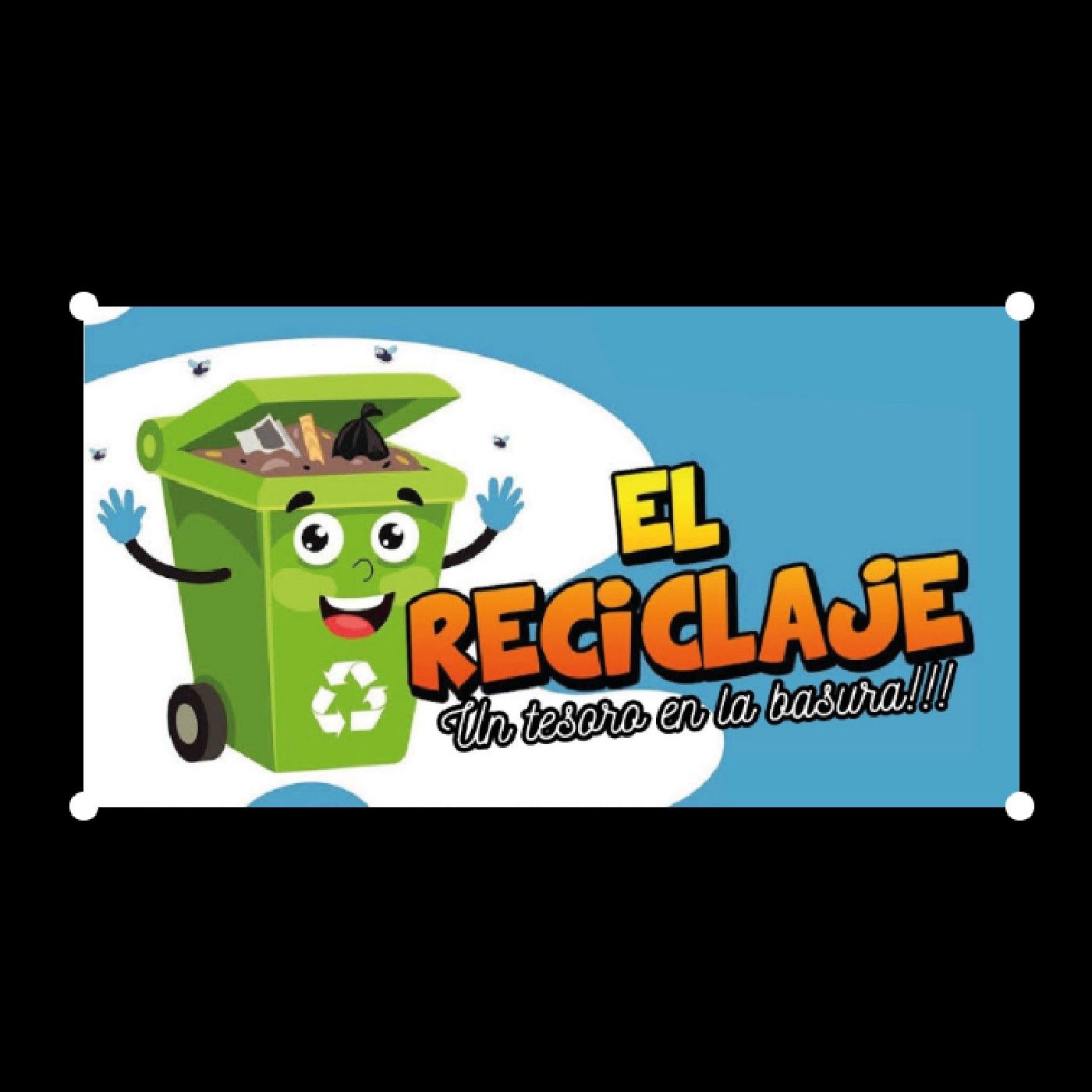 "El Reciclaje Un Tesoro En La Basura" podcast artwork