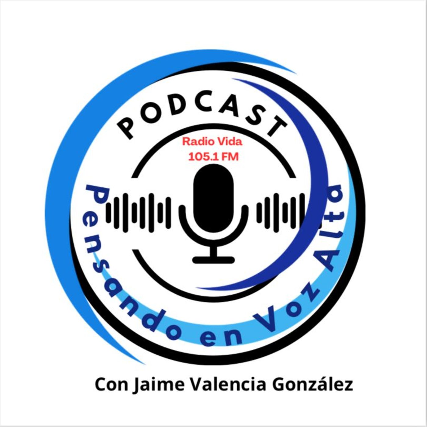 Pensando en Voz Alta con Jaime Valencia