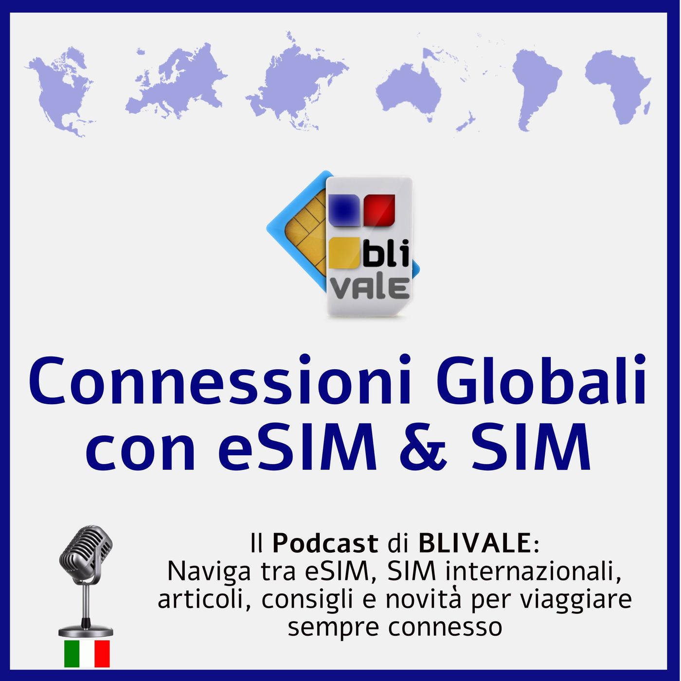 Connessioni Globali con eSIM & SIM