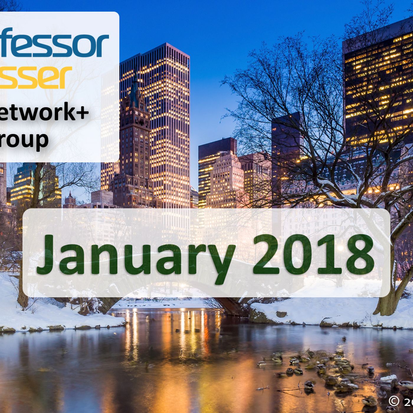 Professor Messer's Network+ Study Group After Show - January 2018