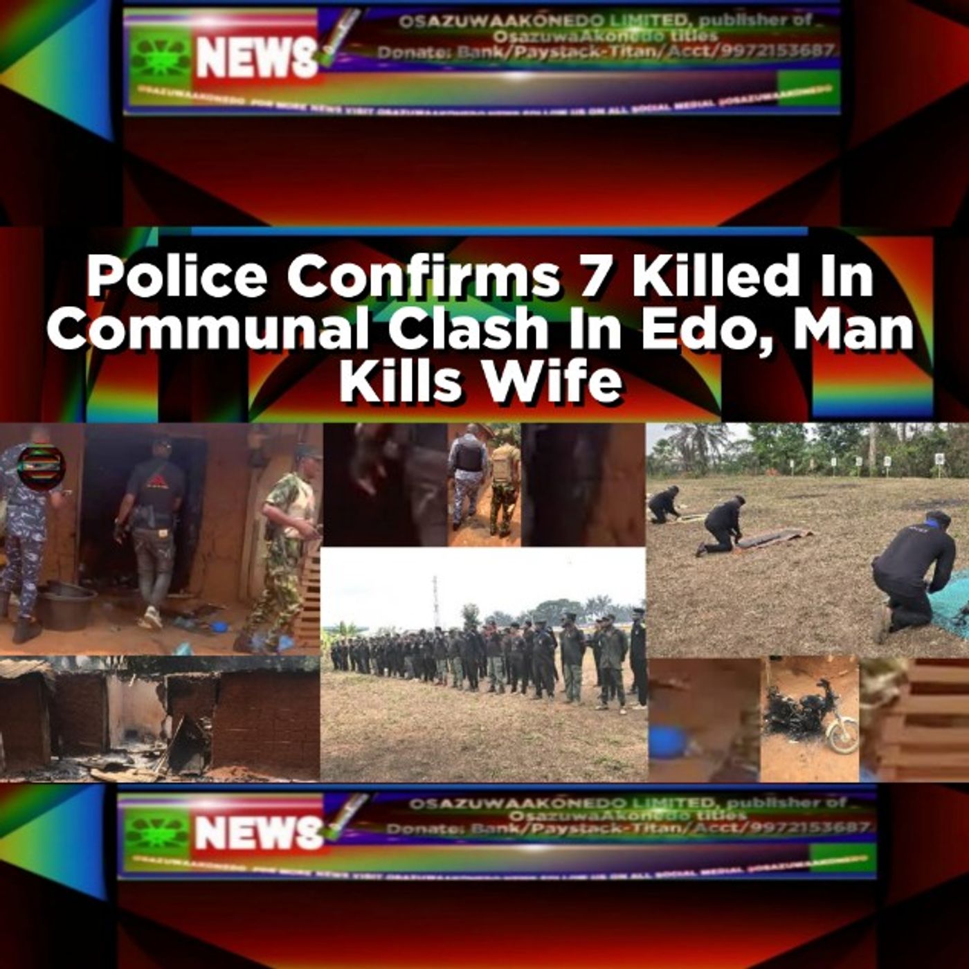 Police Confirms 7 Killed In Communal Clash In Edo, Man Kills Wife episode artwork