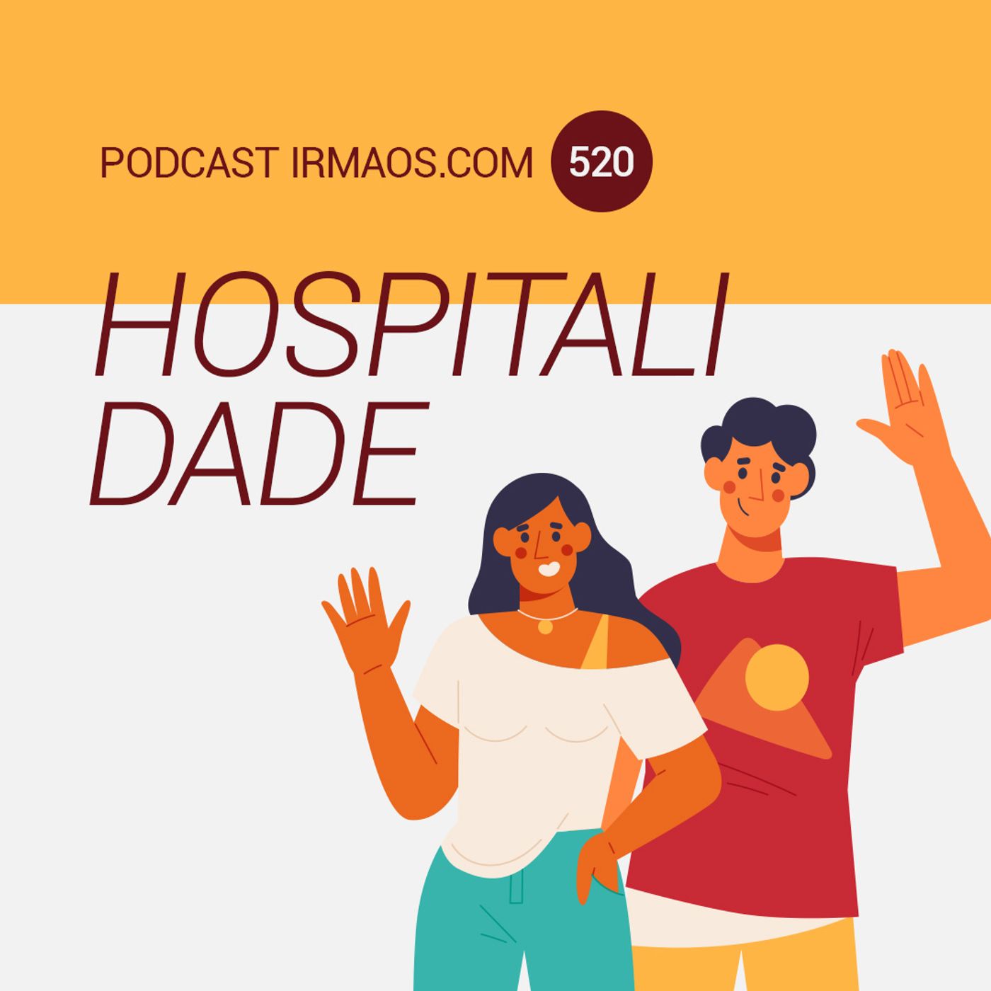 520: Hospitalidade episode artwork