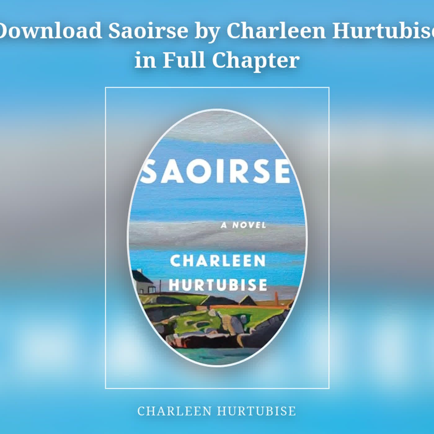 Download Saoirse by Charleen Hurtubise in Full Chapter episode artwork