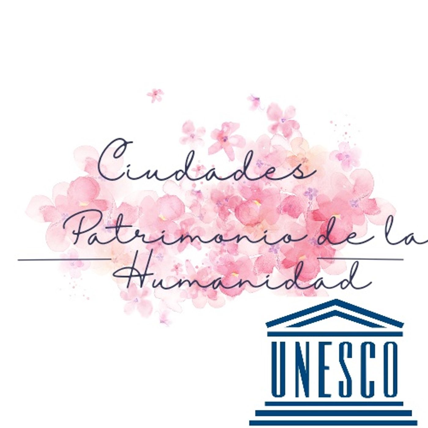 Proyecto "Ciudades Patrimonio"