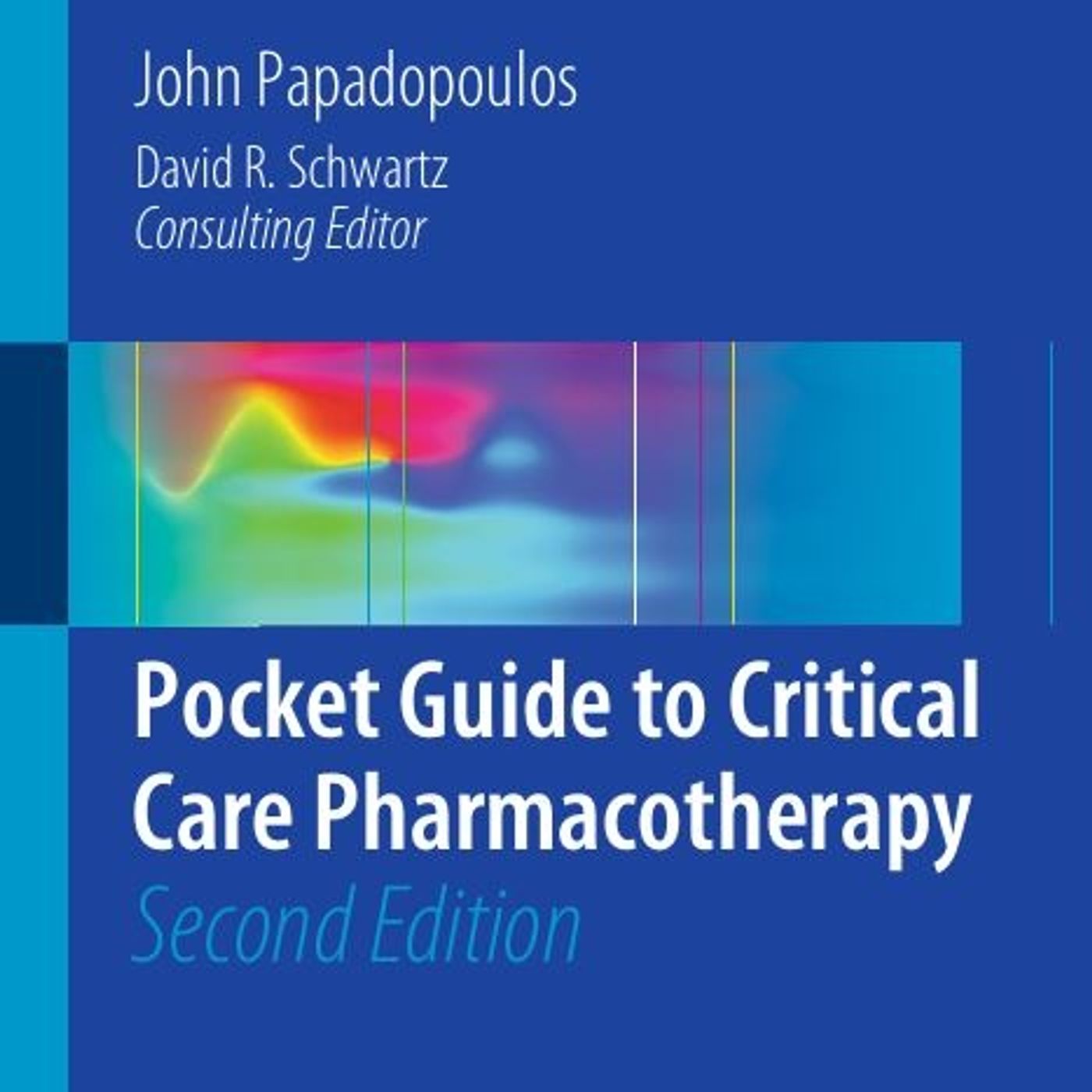 Pocket Guide to Critical Care Pharmacotherapy episode artwork