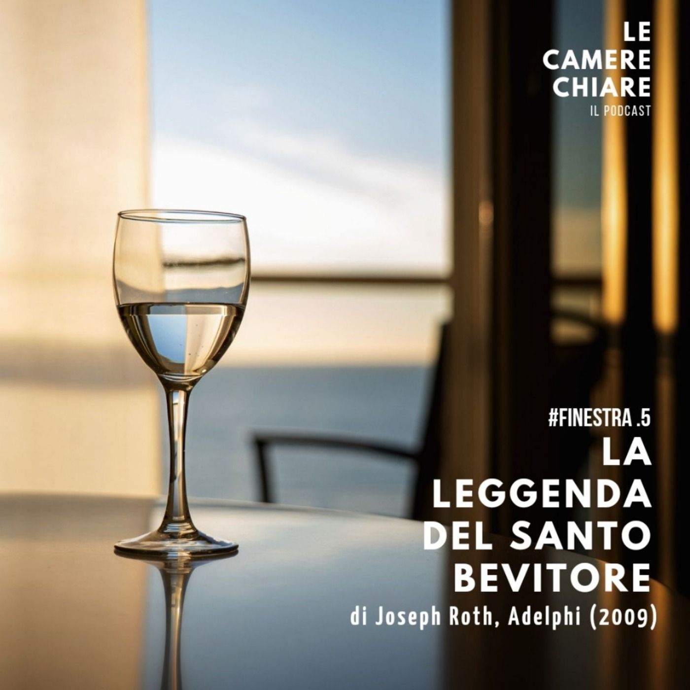 LE CAMERE CHIARE - Il Podcast