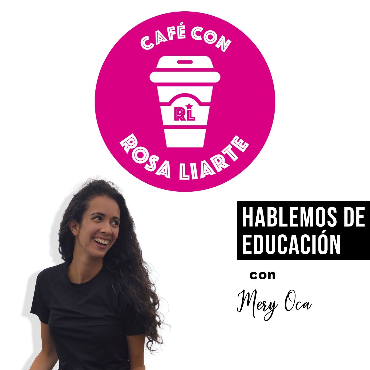 Café con Rosa Liarte