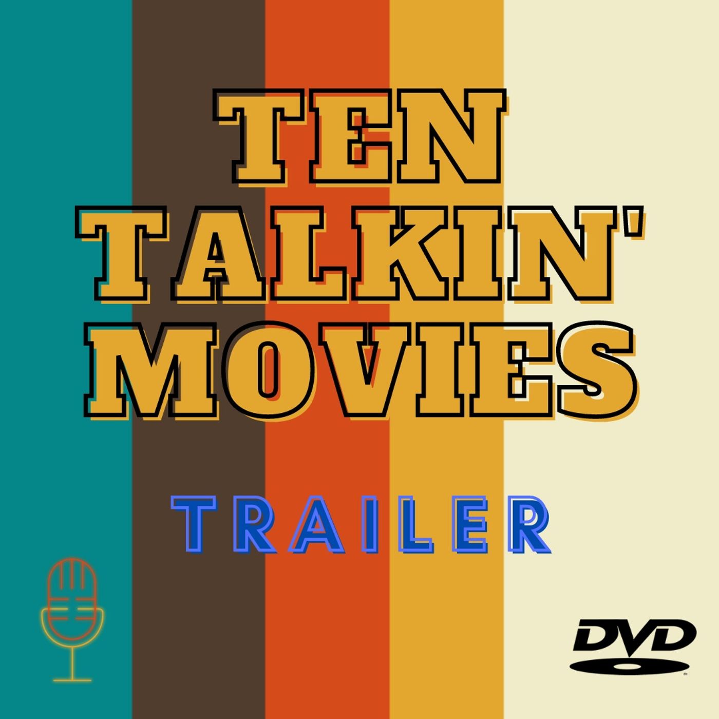 Trailer - Ten Talkin' Movies