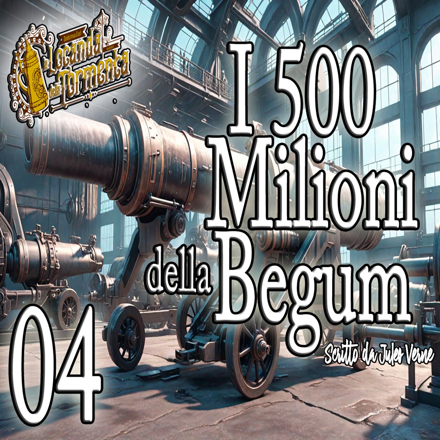Jules Verne - Audiolibro I 500 milioni della Begum - Capitolo 04 episode artwork