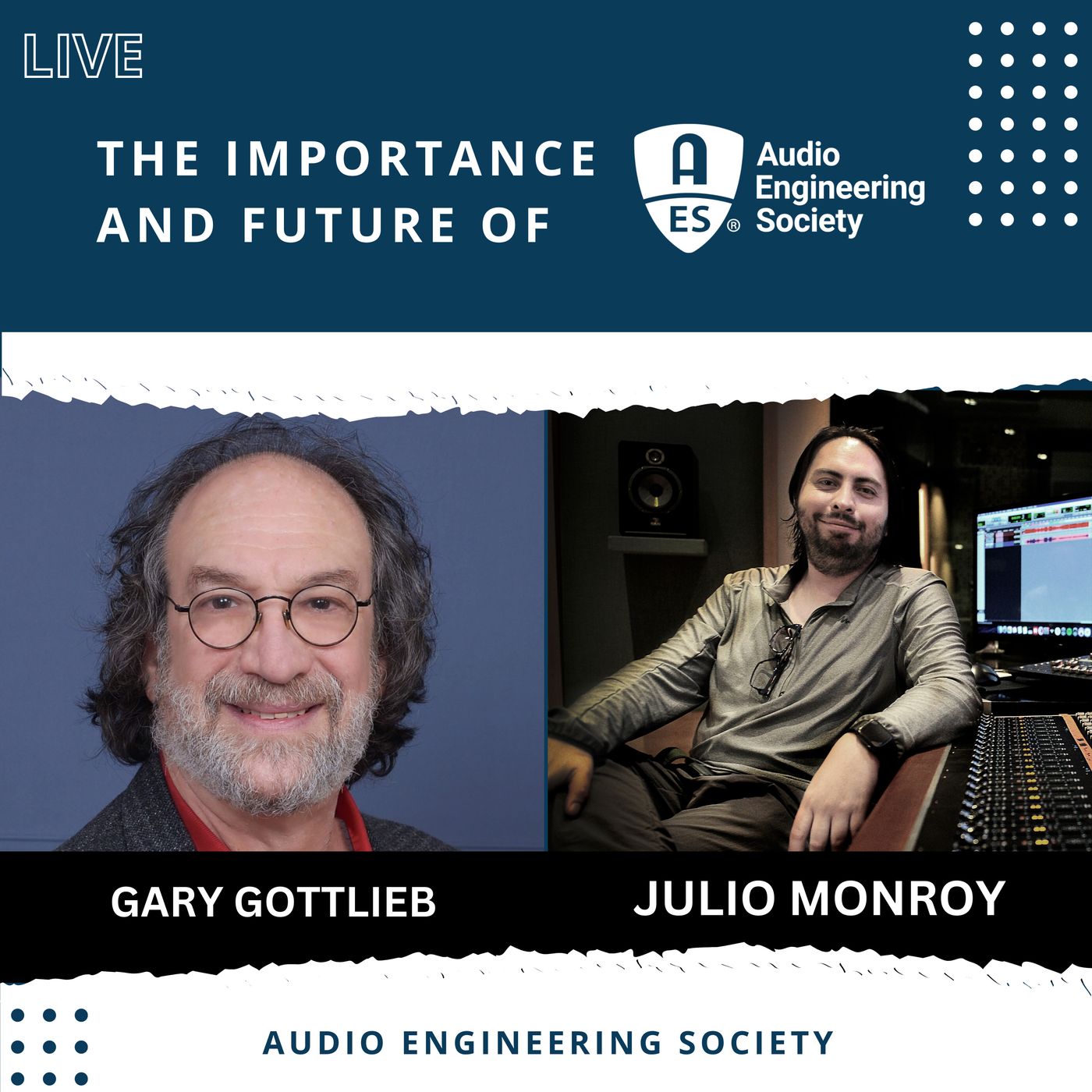 The Importance and Future of AES - We talked with Gary Gottlieb episode artwork