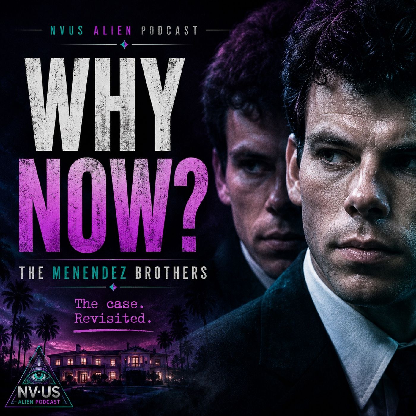 The Menendez Brothers and the Rot Inside the American Dream episode artwork