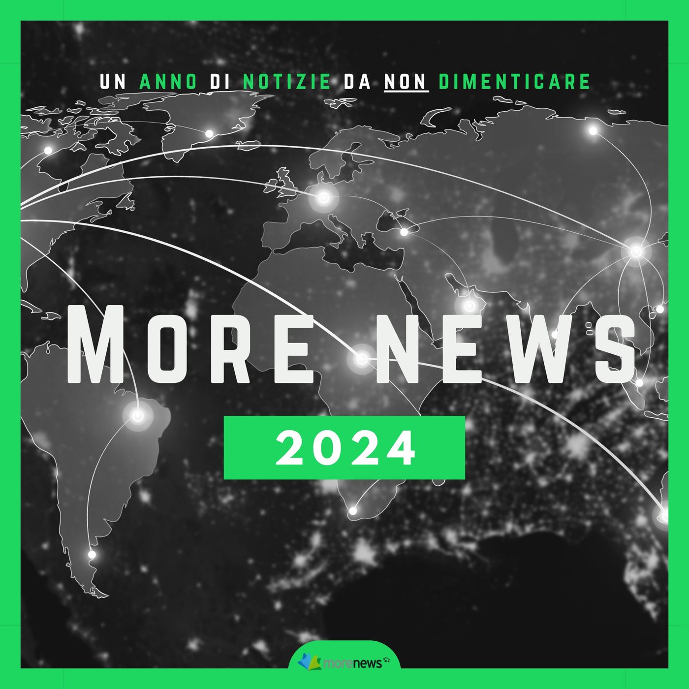 Un anno di notizie da non dimenticare 2024