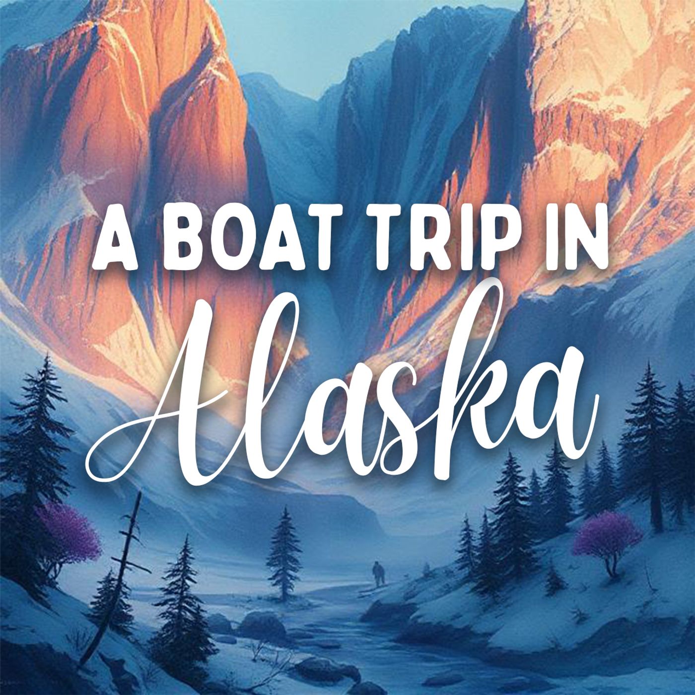 A Majestic Boat Ride in Alaska episode artwork