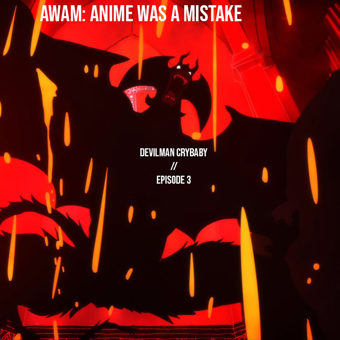 AWAM: Anime Was A Mistake