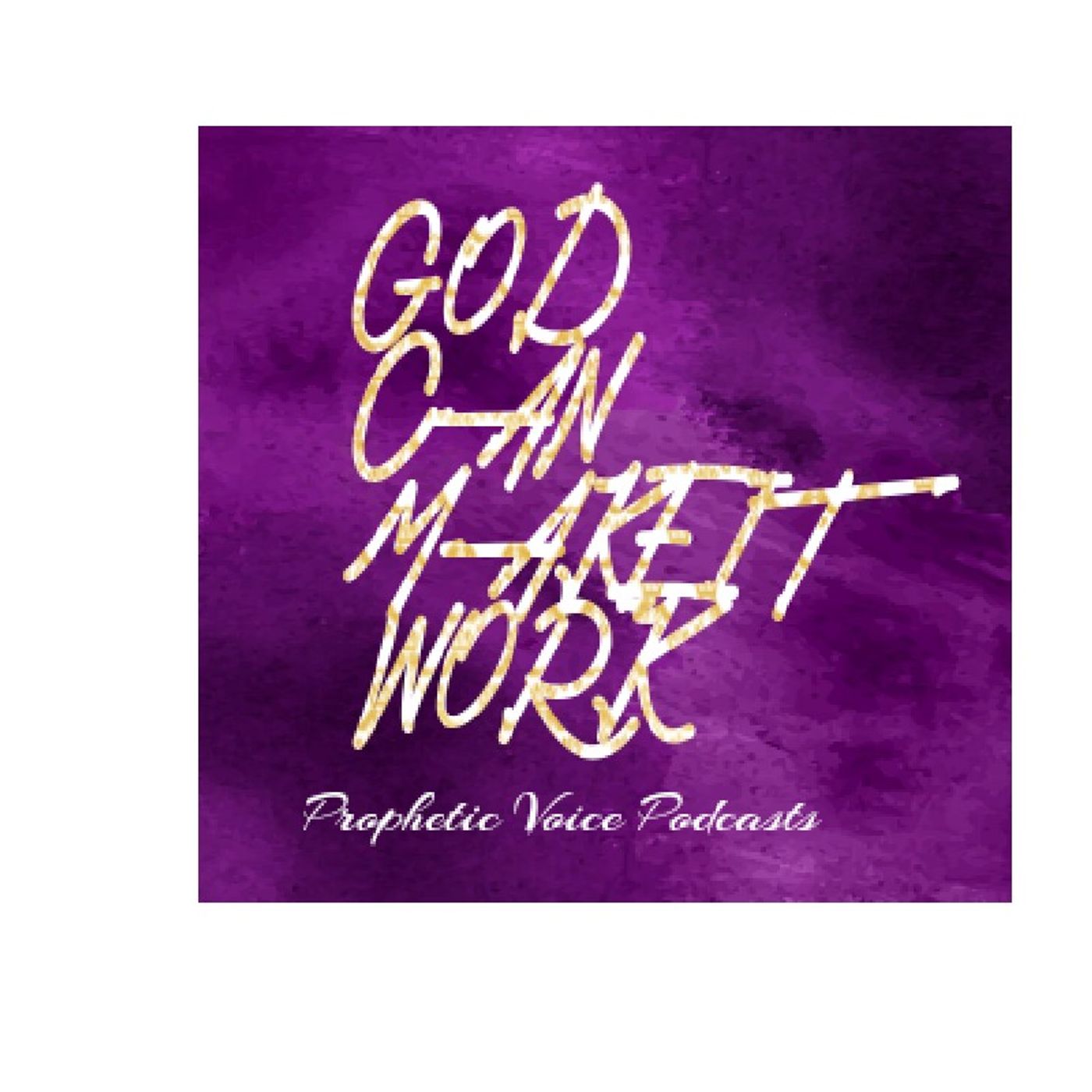 God Can Make It Work episode artwork