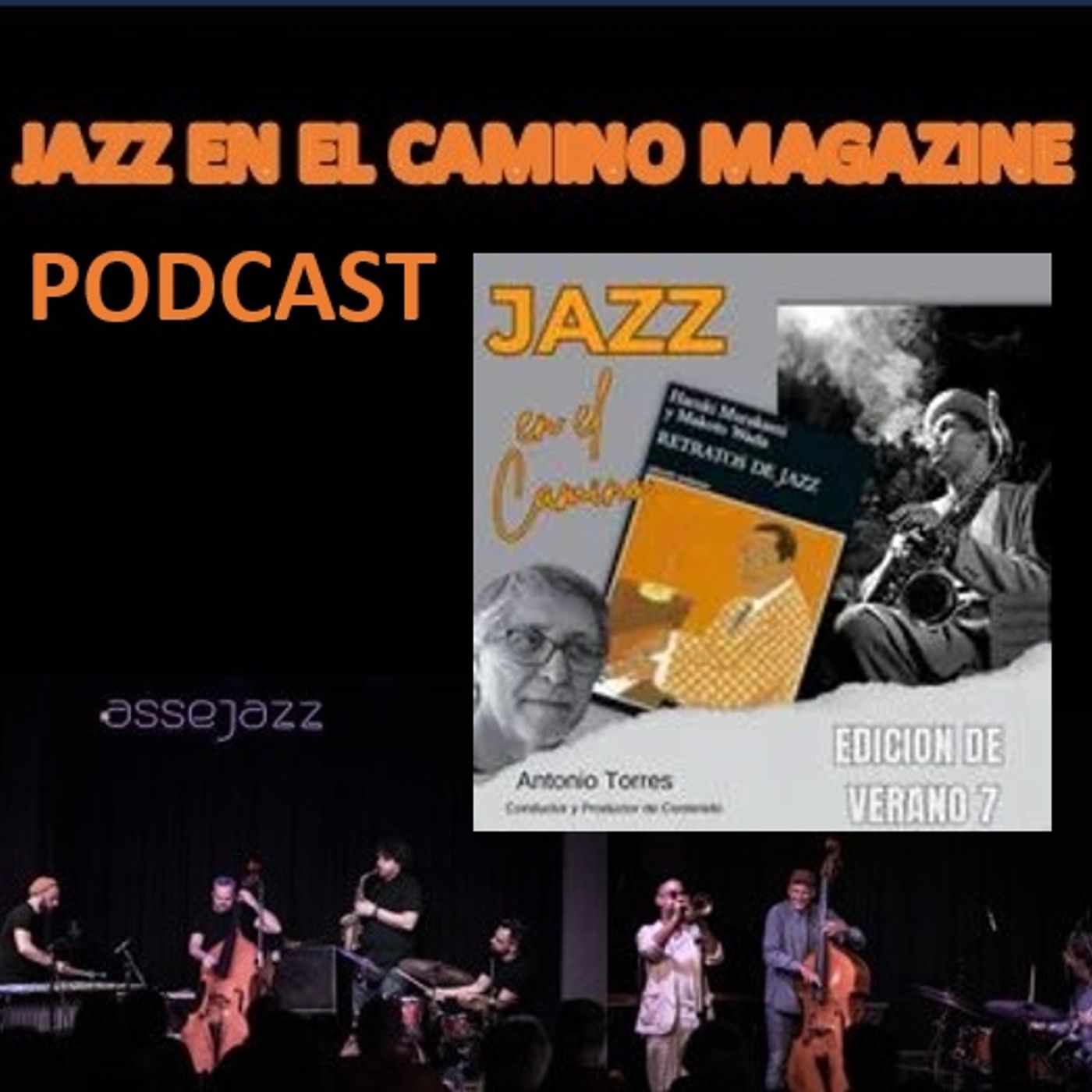 Podcast Jazz en el Camino: 27 Edición de Verano. Aruki Murakami. "Retratos de Jazz" episode artwork
