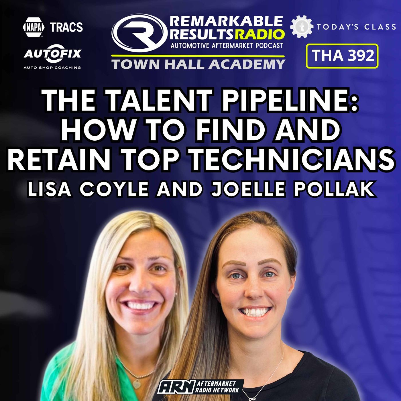 The Talent Pipeline: How to Find and Retain Top Technicians [THA 392] episode artwork