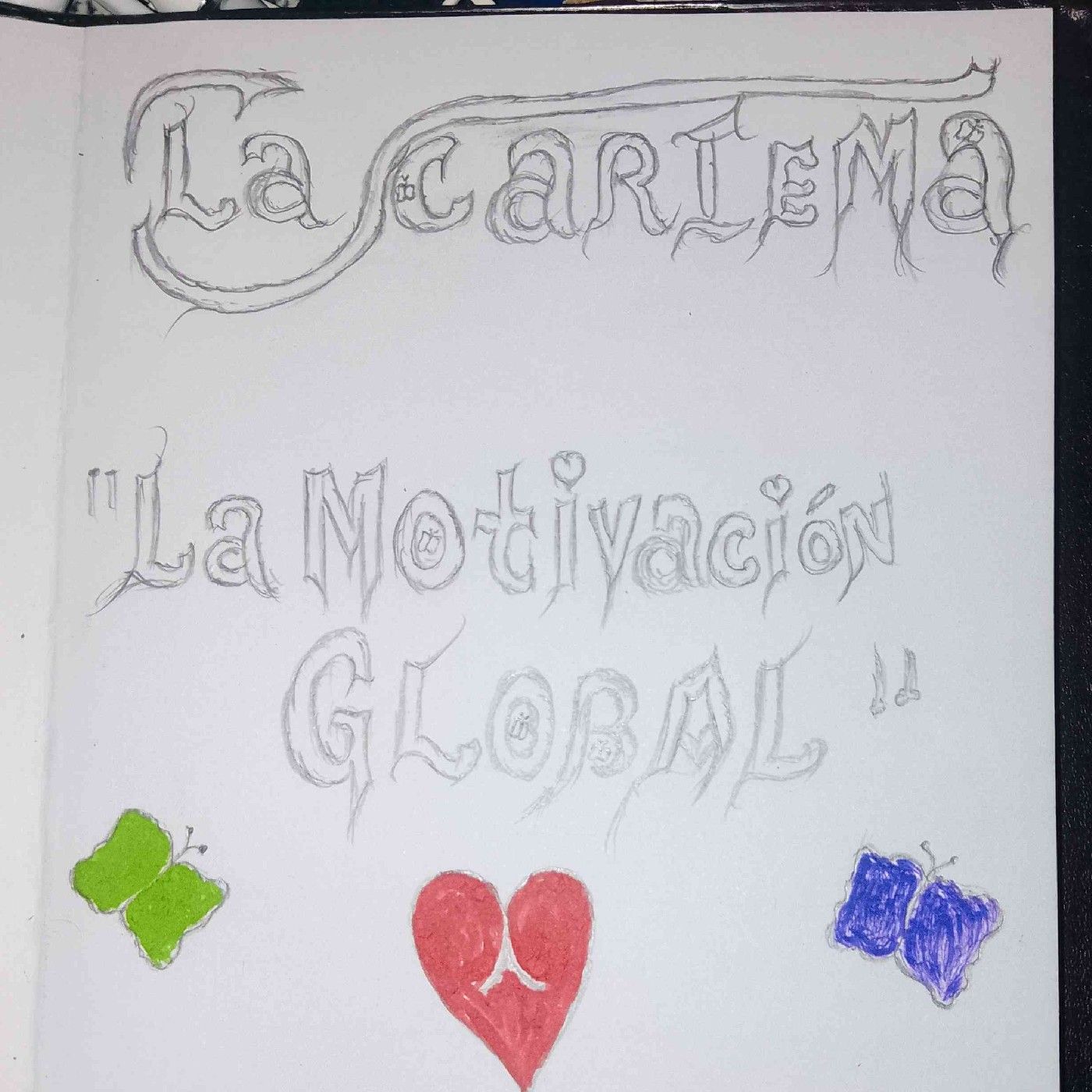 LA CARIEMA (La Motivación Global) podcast artwork