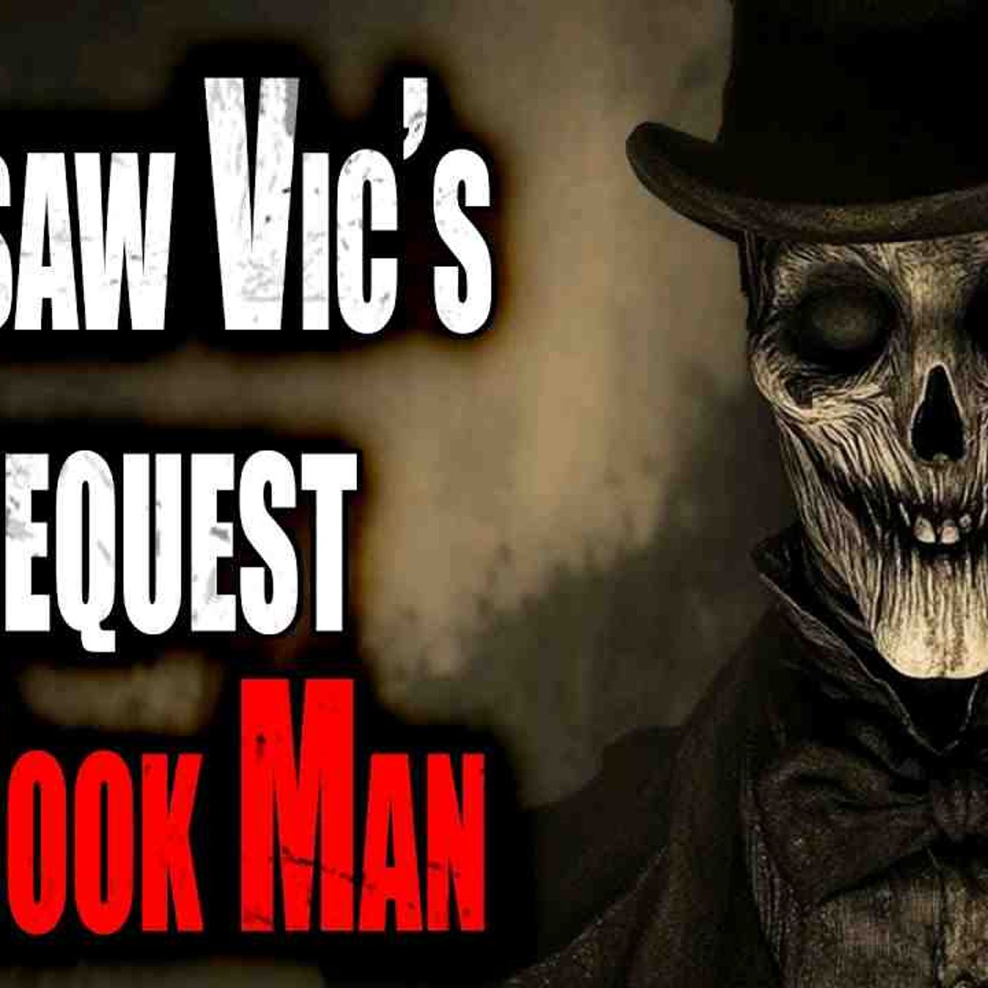 _Bonesaw Vic_s Sidequest_ The Book Man_ [COMPLETE] _ Creepypasta Compilation episode artwork