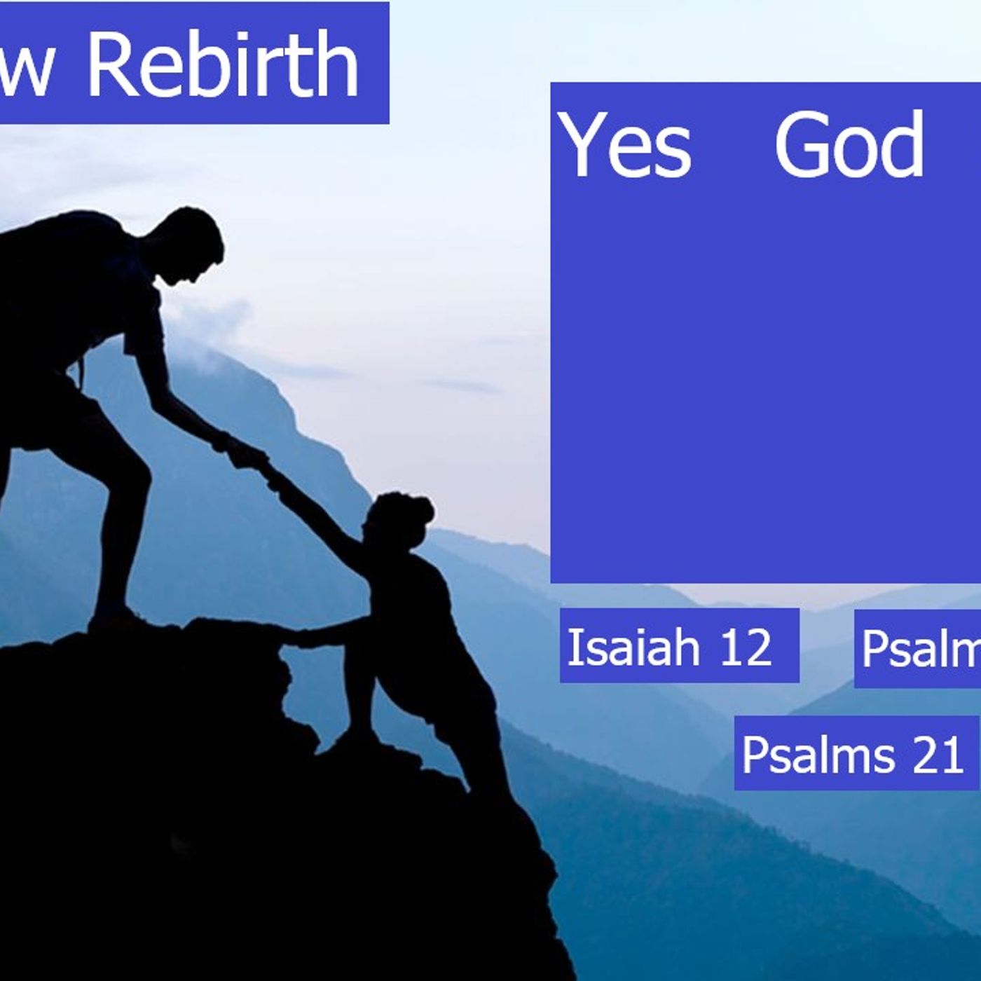Saturday March 21,2026 New ReBirth  Yes God Can episode artwork