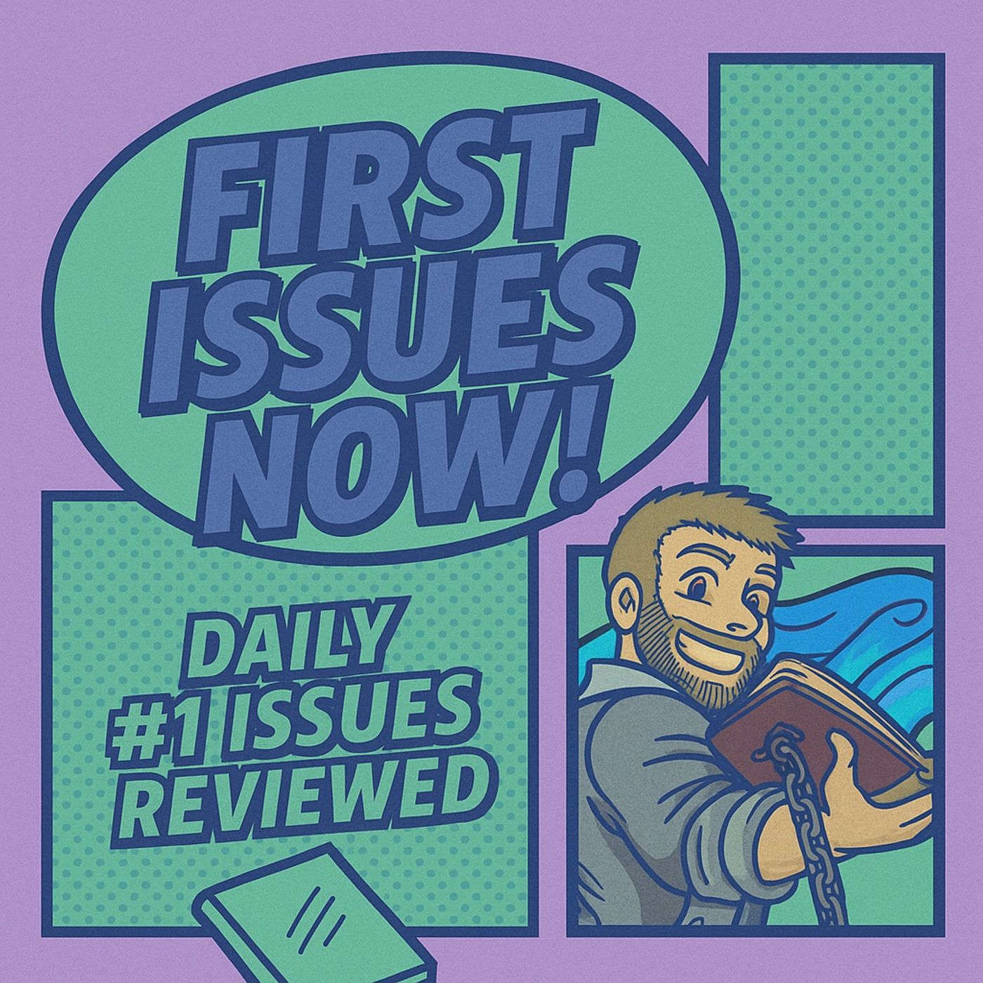 First Issues NOW!