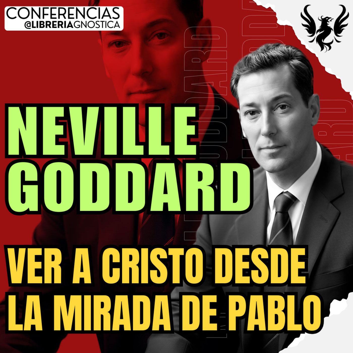 NEVILLE GODDARD ❯ Ver a Cristo Desde la Mirada de Pablo ❯ Conferencia Completa 💫 Ley de la Asuncion episode artwork
