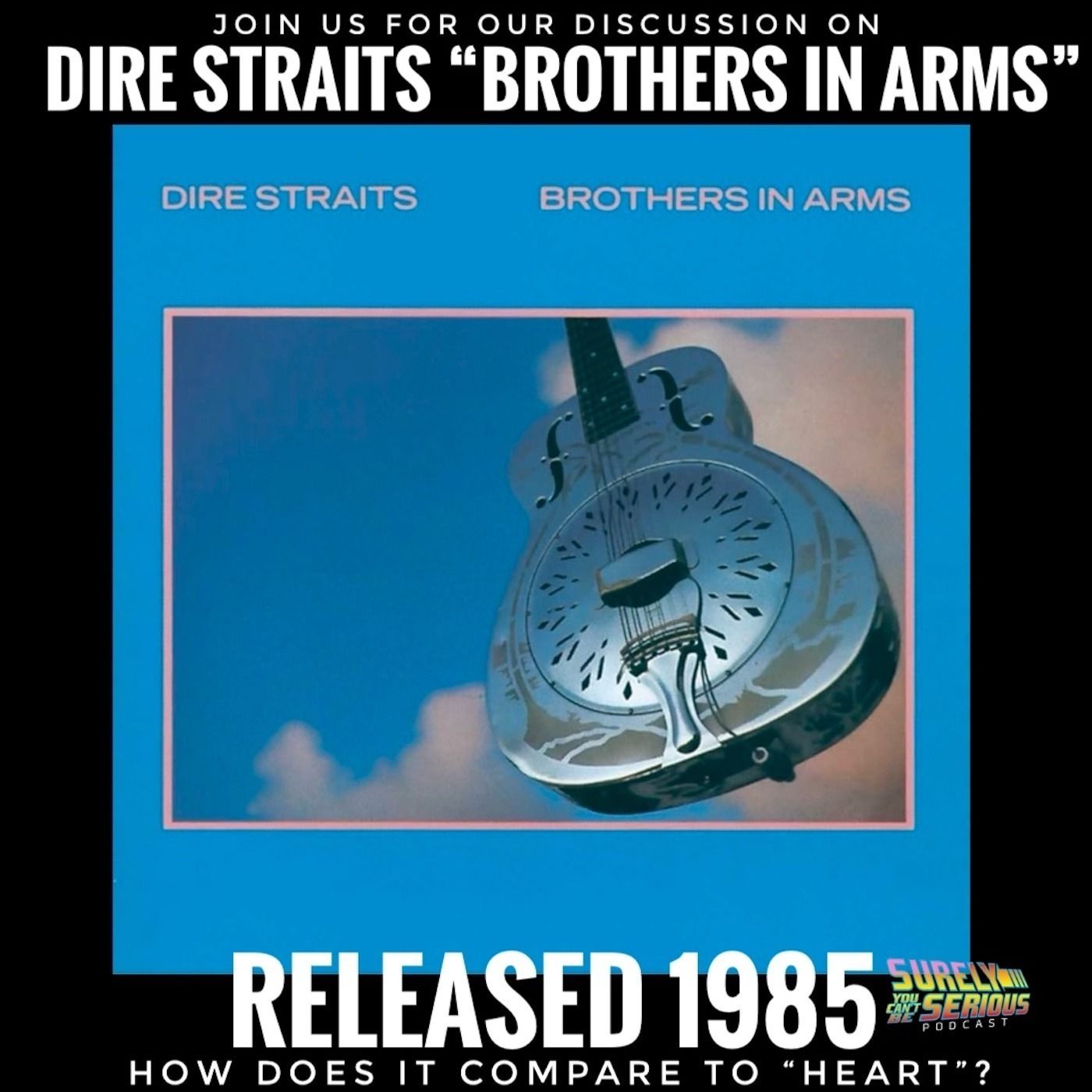 Dire Strait's "Brothers in Arms" (1985): Track by Track!