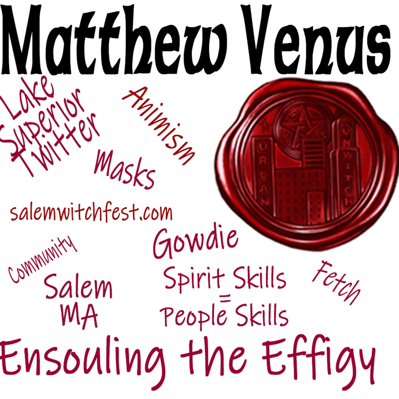 Ensouling the Effigy Matthew Venus