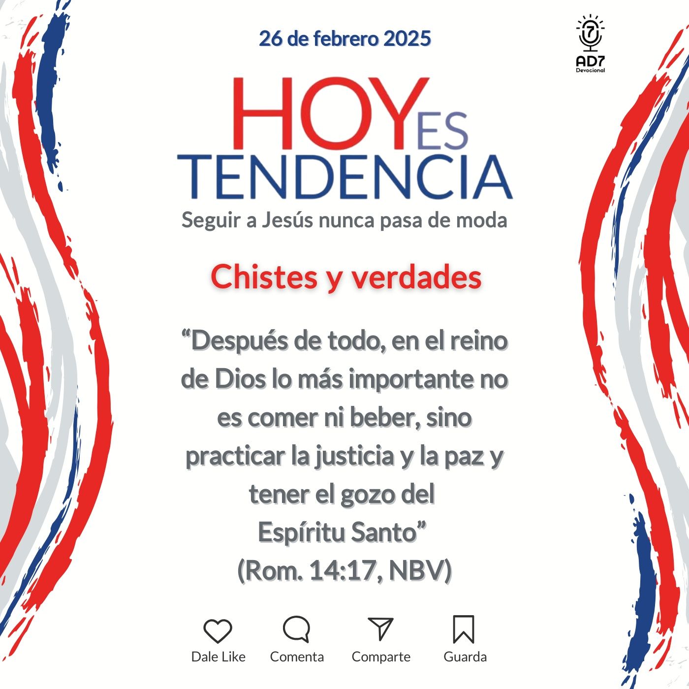 Chistes y verdades ~ Devocional de Jóvenes ~ 26 de febrero 2025