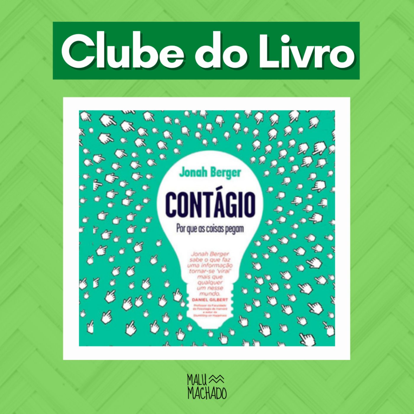 Clube do Livro - Malu Machado