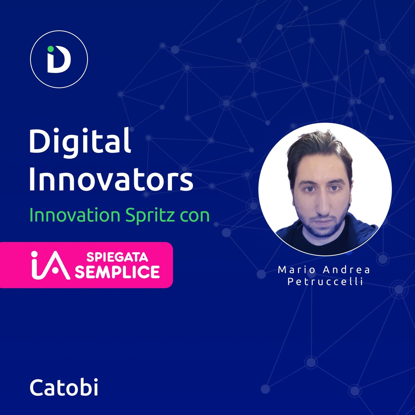 Digital Innovators: il podcast di Catobi