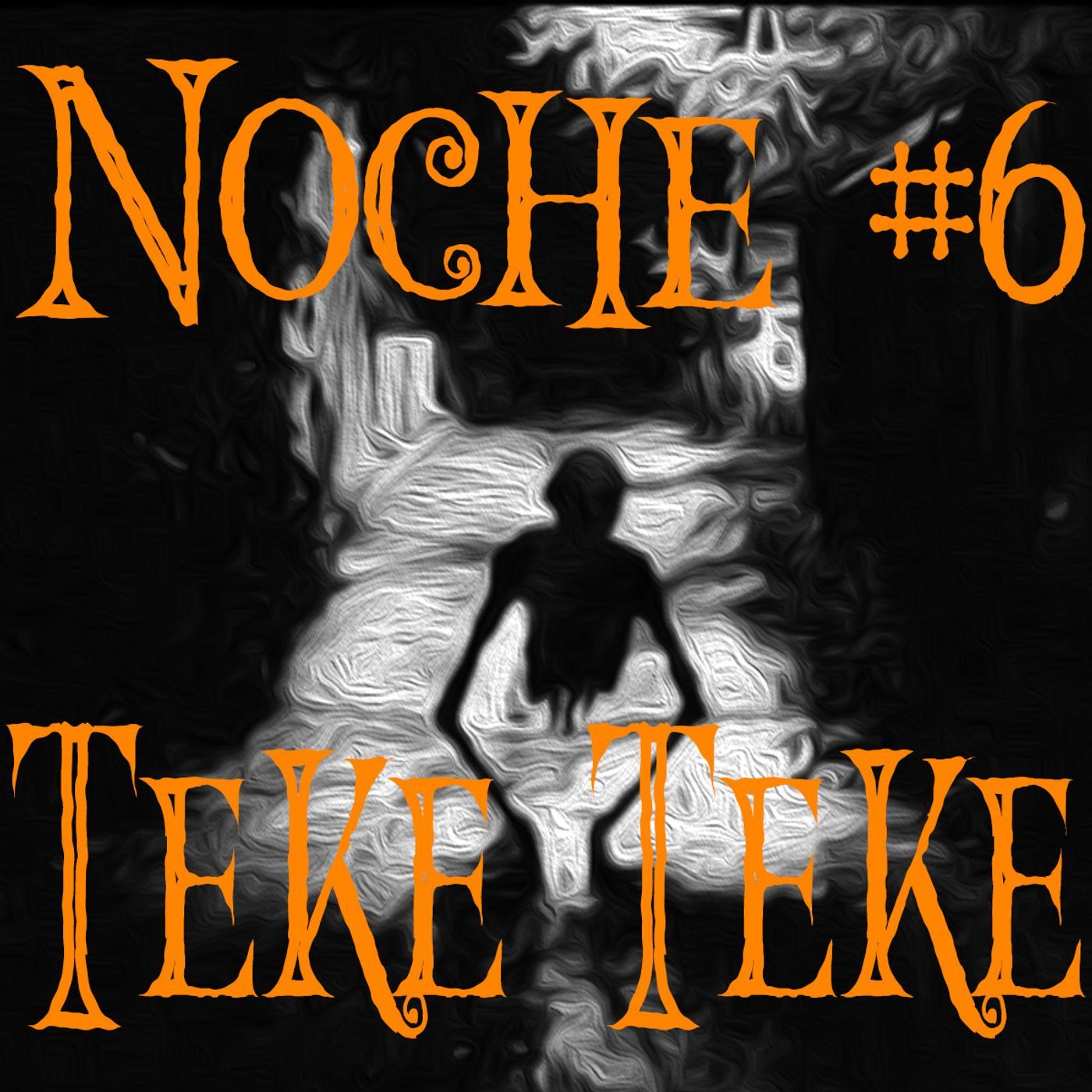 Noche #6 Teke-Teke episode artwork