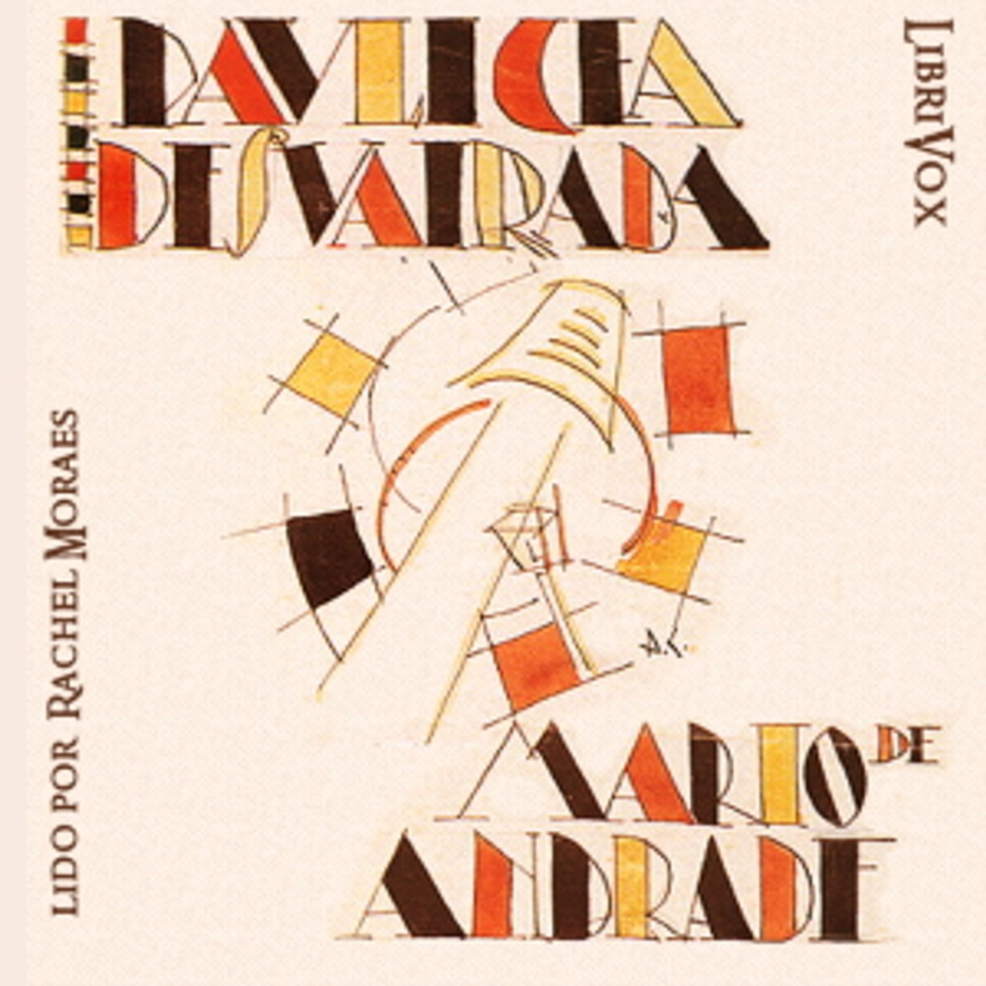 Paulicea Desvairada by Mário de Andrade (1893 - 1945)