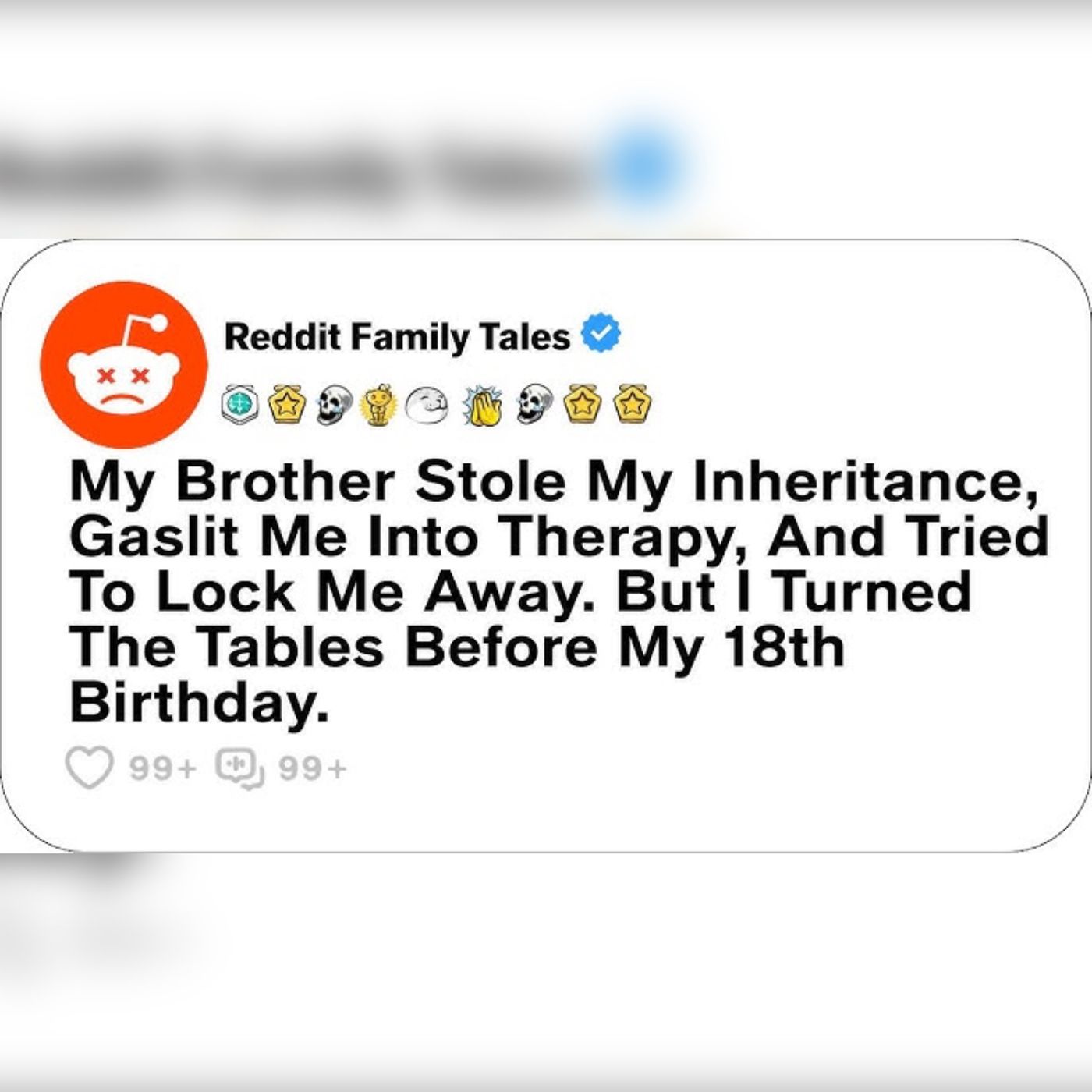My Brother Stole My Inheritance, Gaslit Me Into Therapy, And Tried To Lock Me... - Reddit Stories episode artwork