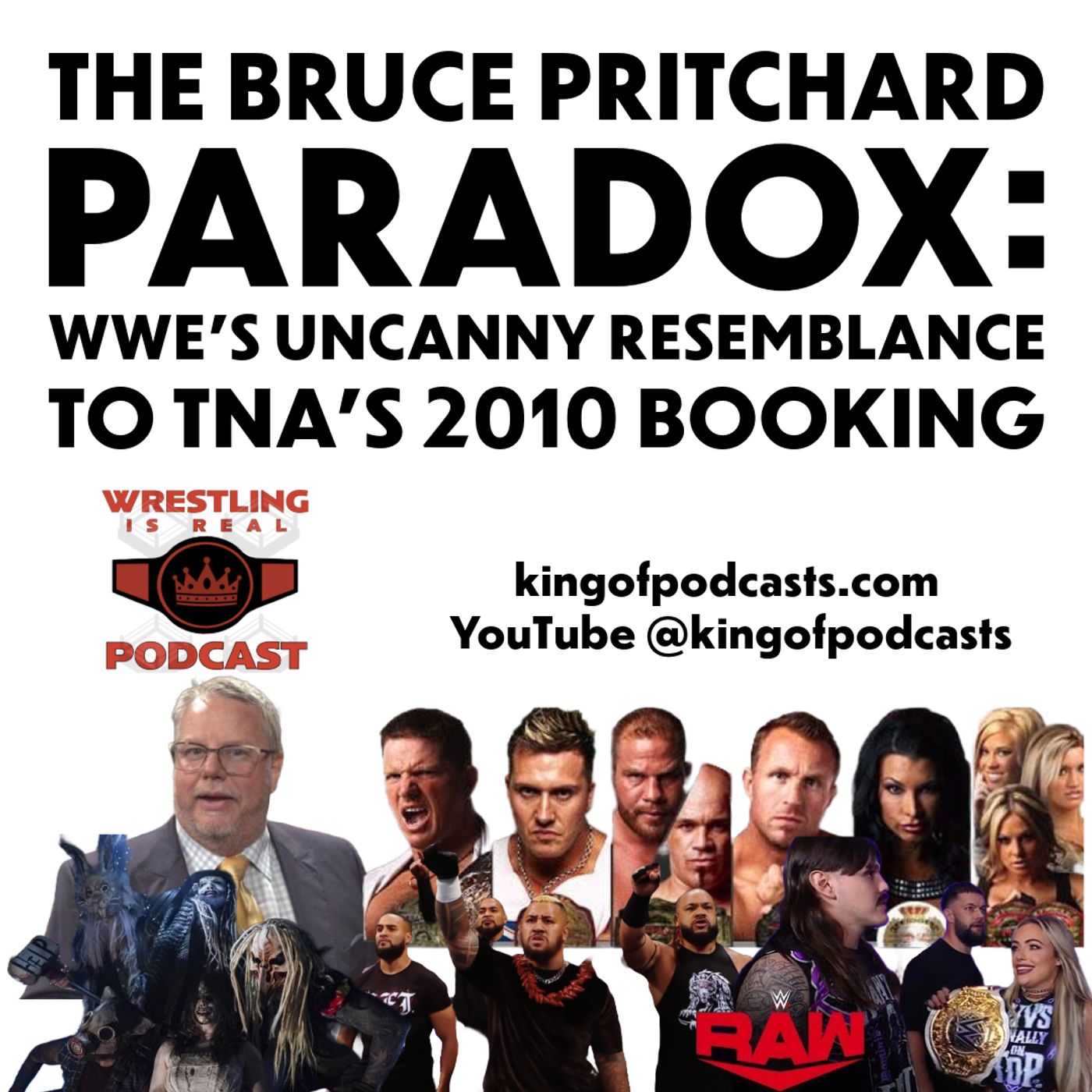 Wrestling Is Real Wrestling Podcast