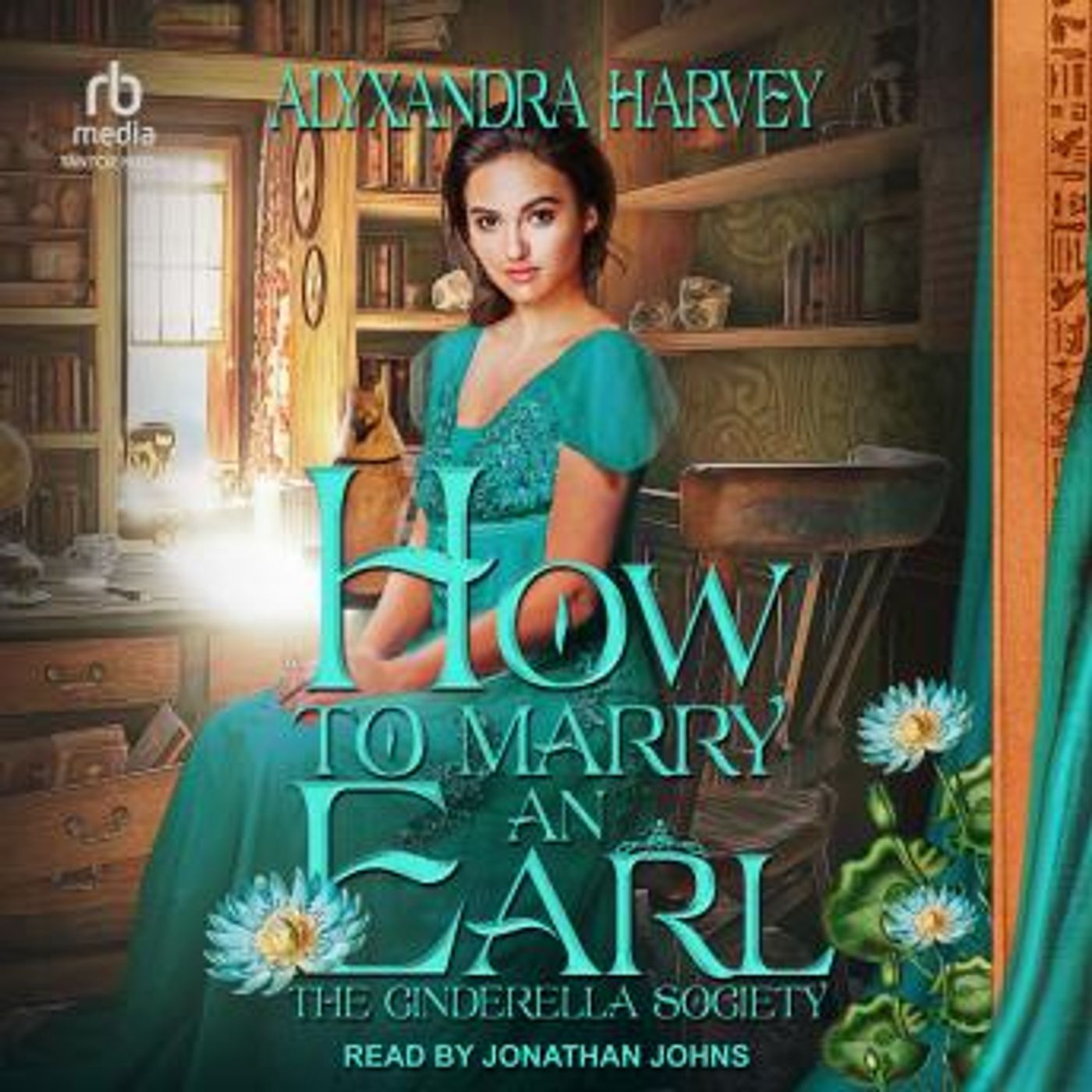 How To Marry An Earl by Alyxandra Harvey episode artwork