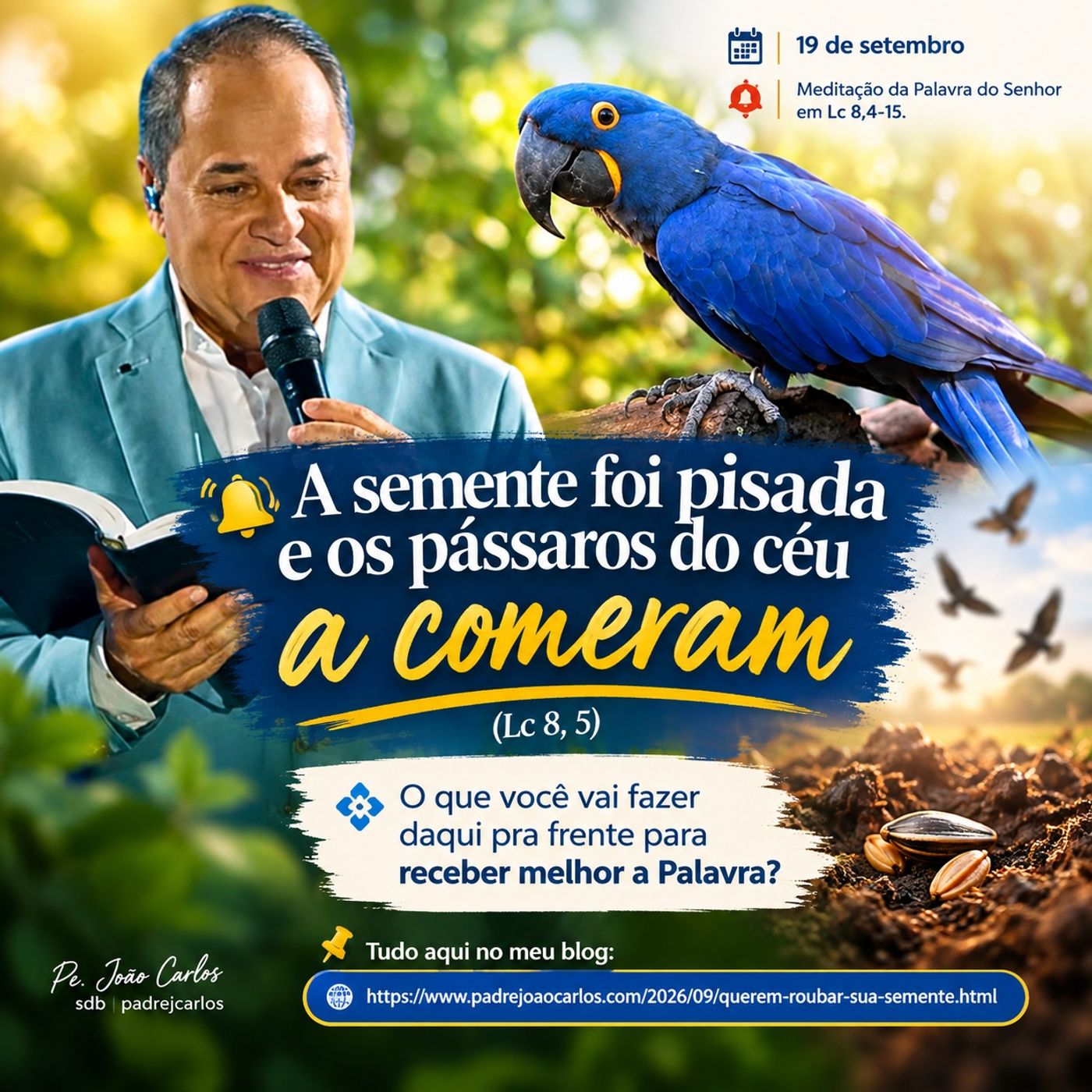 19 de Setembro - Meditação da Palavra do Senhor