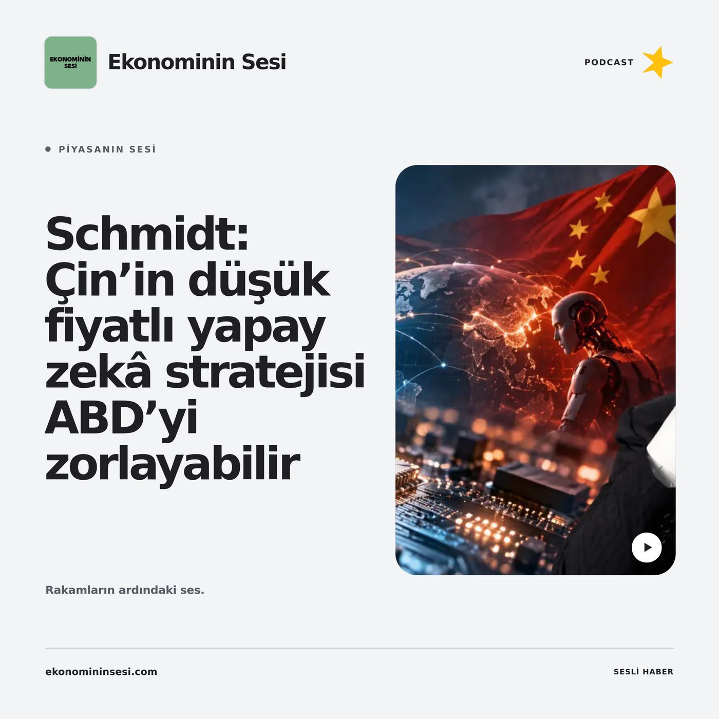 Schmidt: Çin’in düşük fiyatlı yapay zekâ stratejisi ABD’yi zorlayabilir