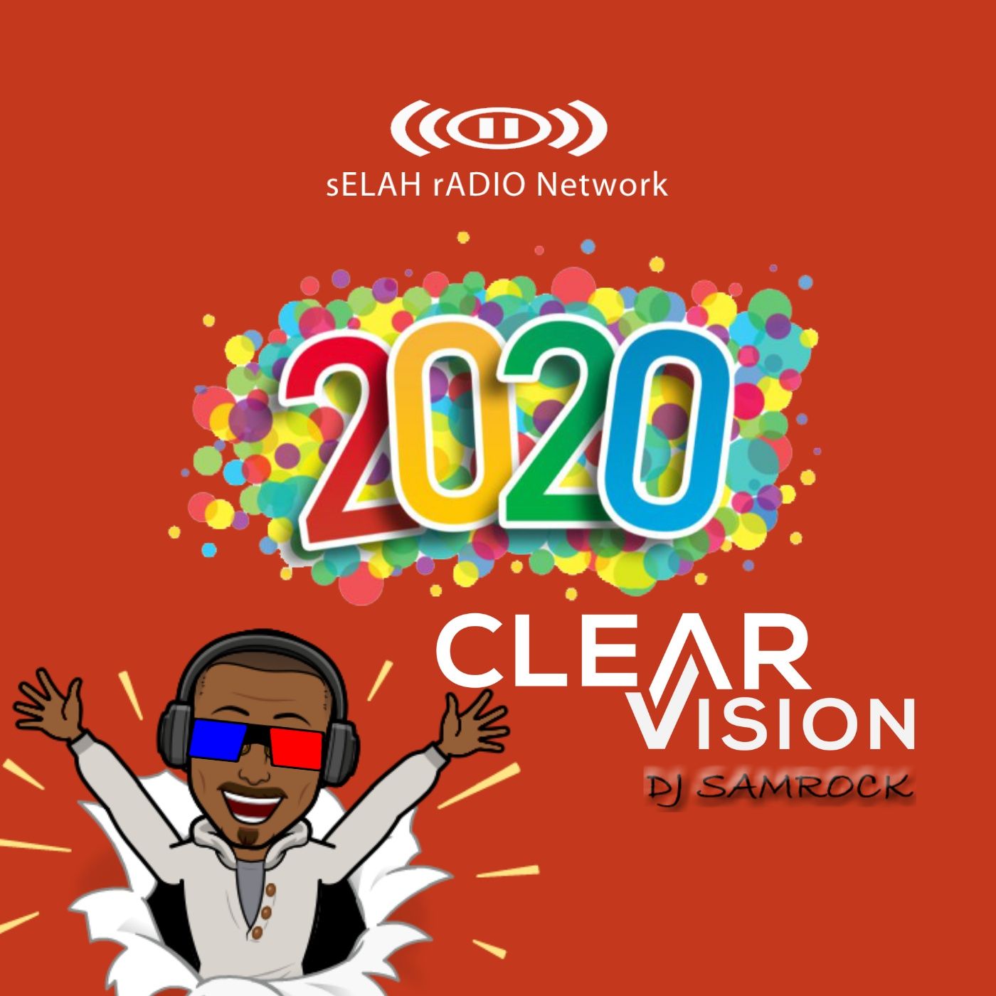2020 Clear Vision Mix with DJ SAMROCK
