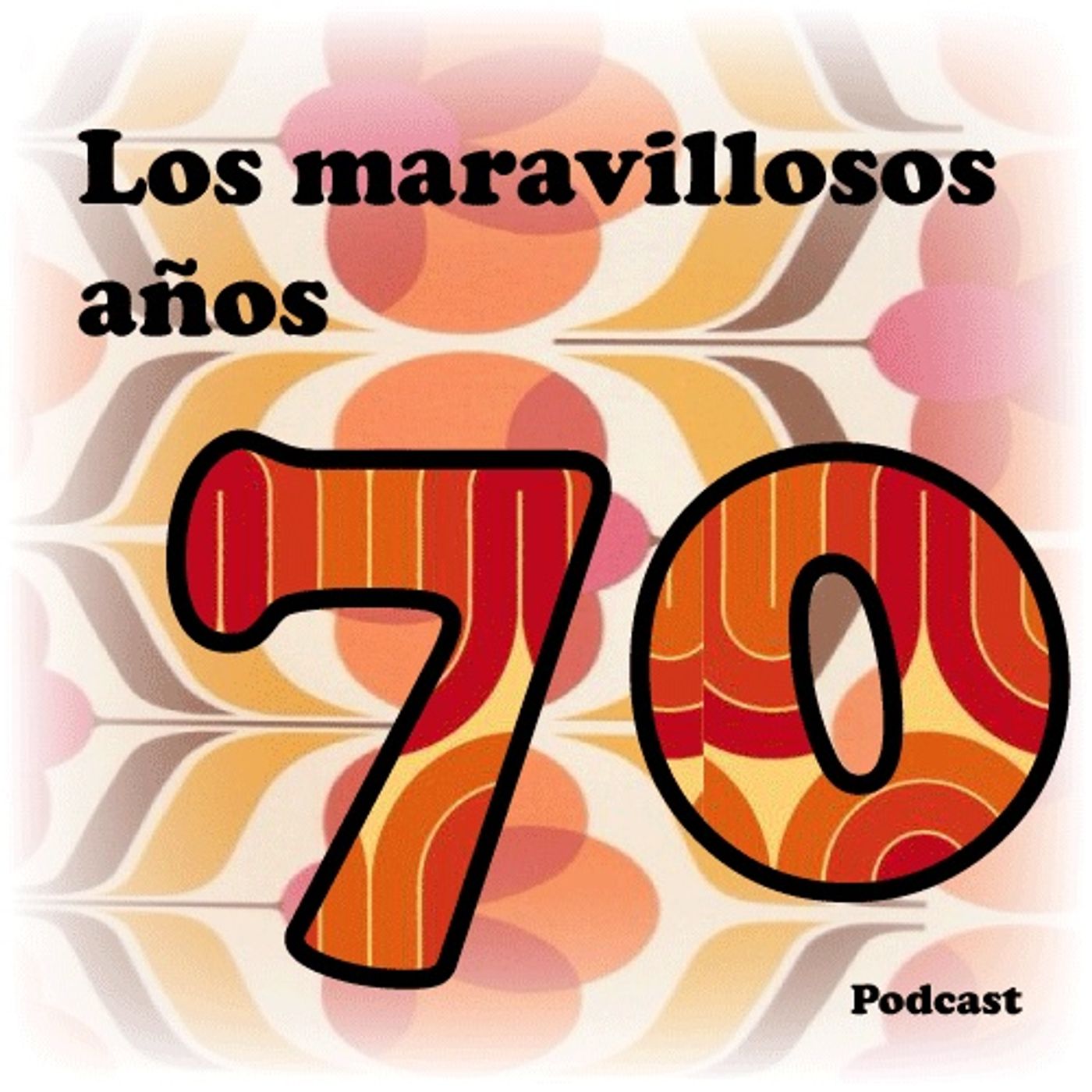 Los maravillosos años 70